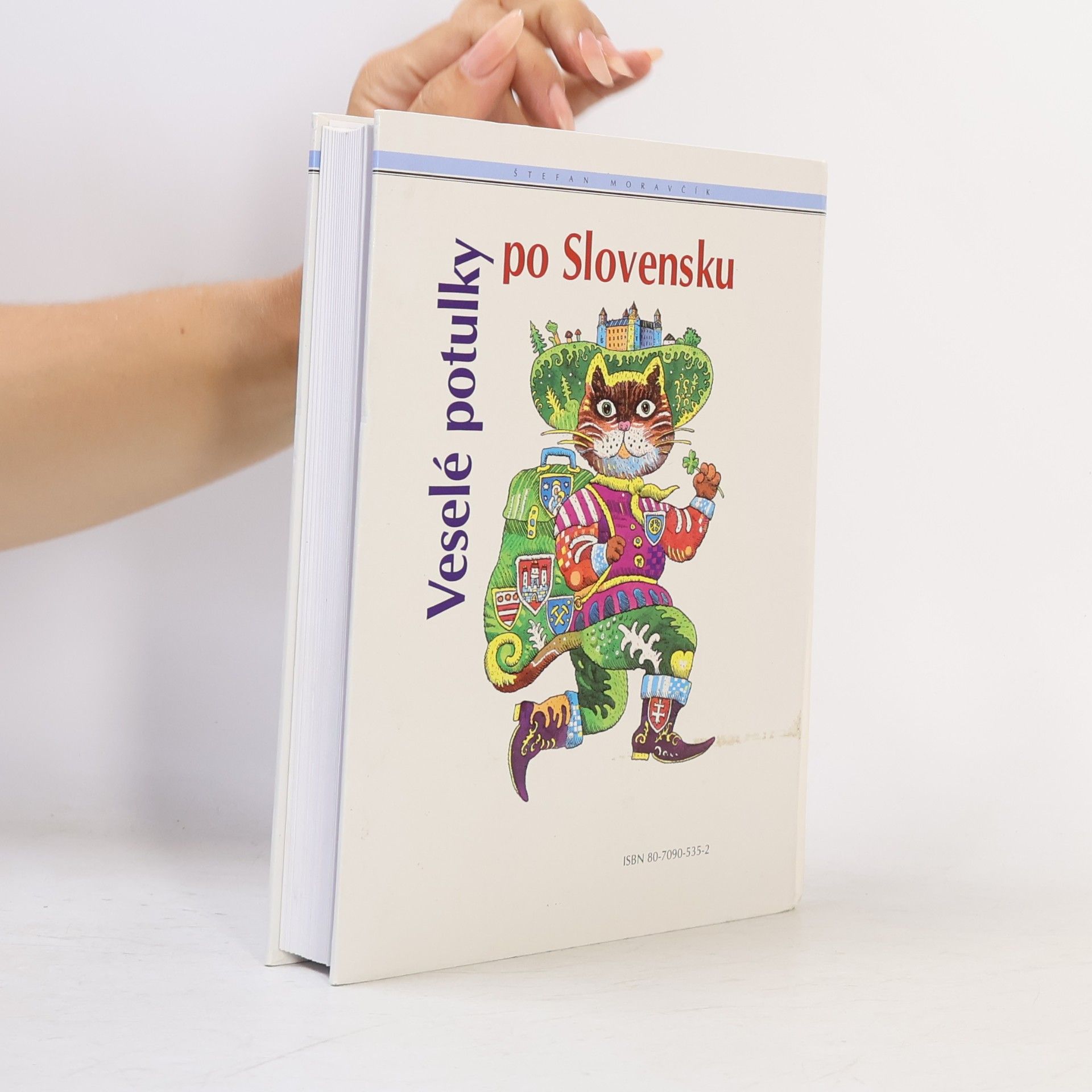 Štefan Moravčík Veselé potulky po Slovensku