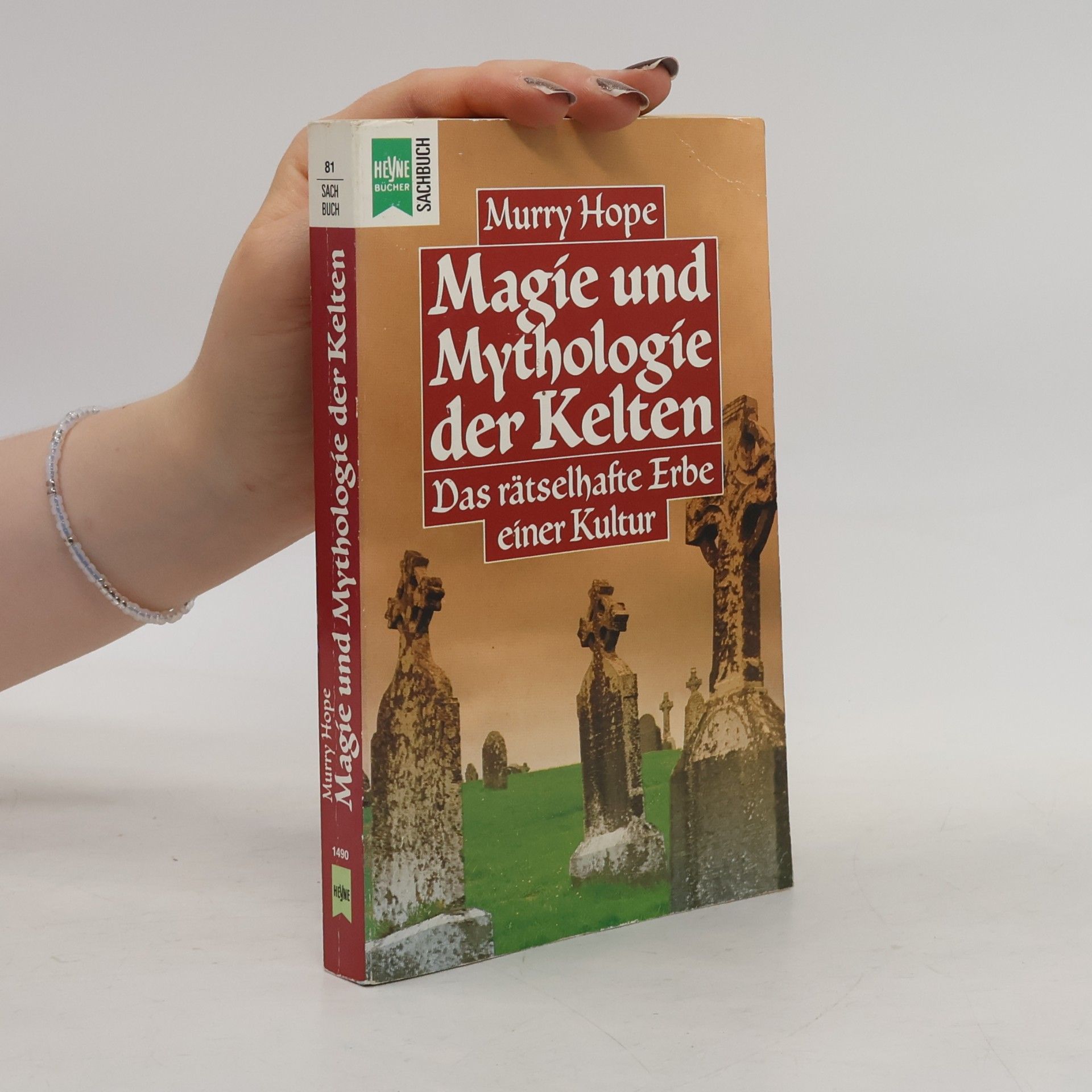 Murry Hope Magie und Mythologie der Kelten