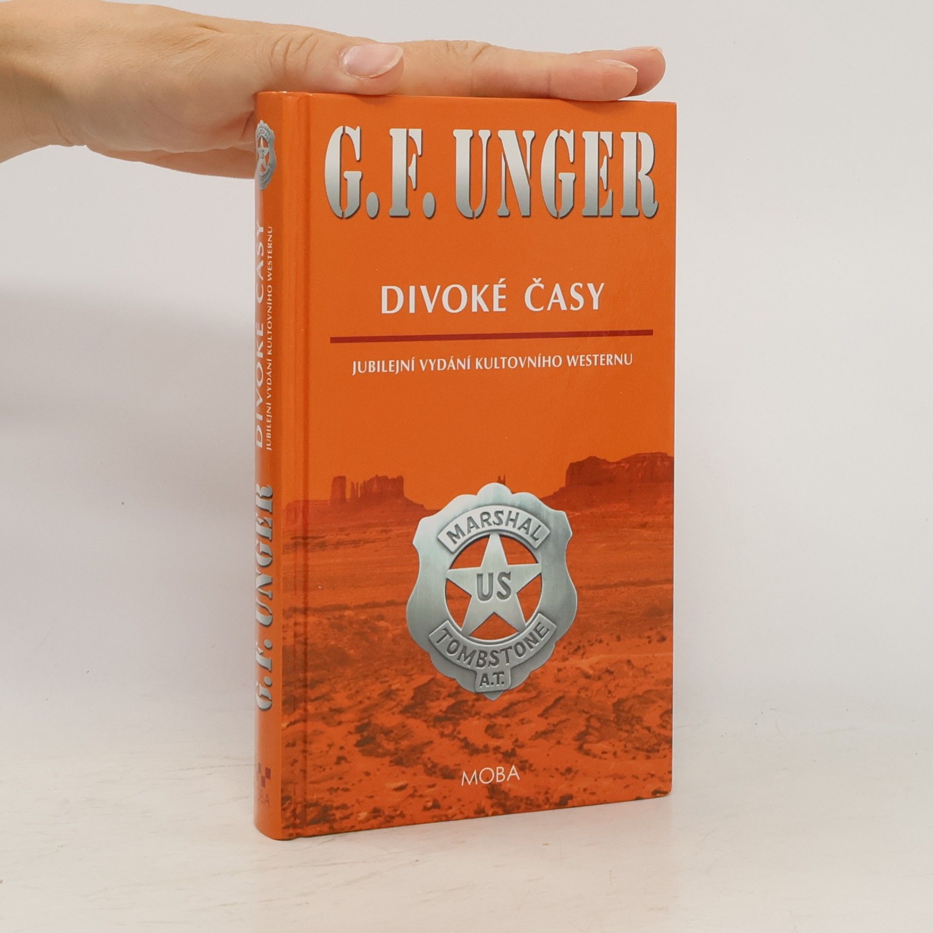 Gert F. Unger Divoké časy