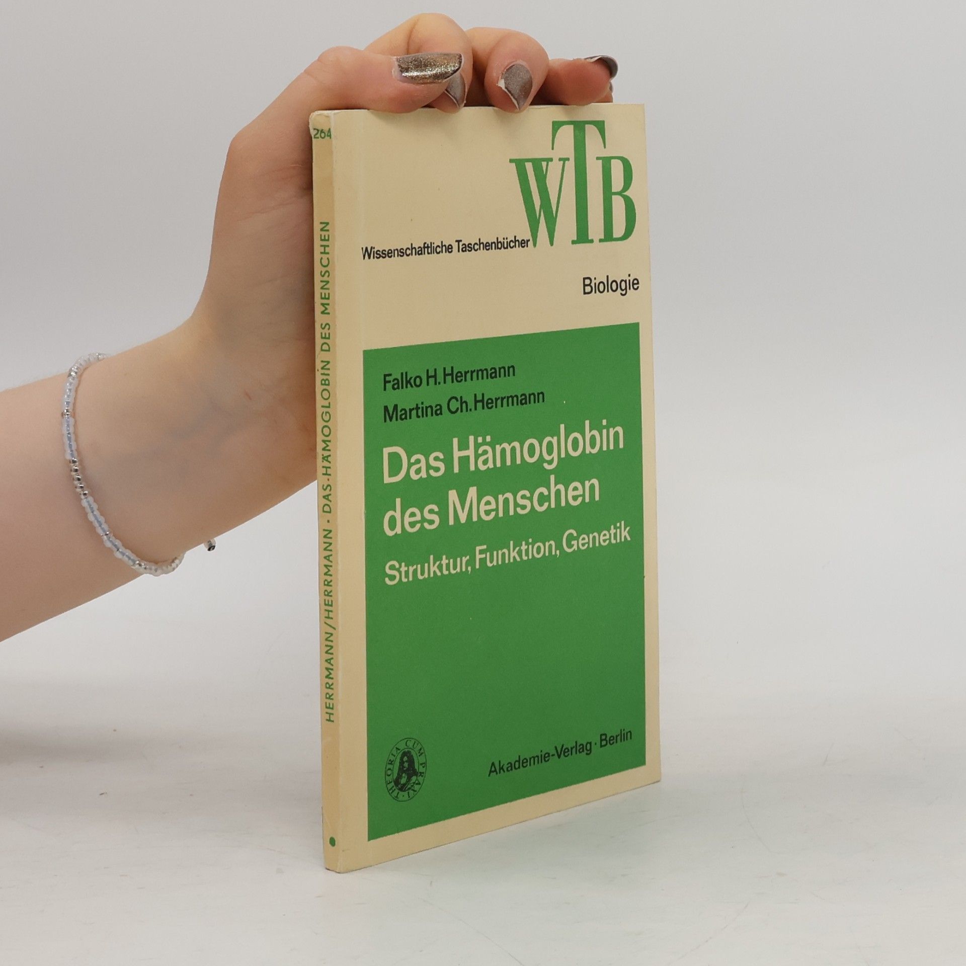 Martina Ch. Herrmann Das Hämoglobin des Menschen