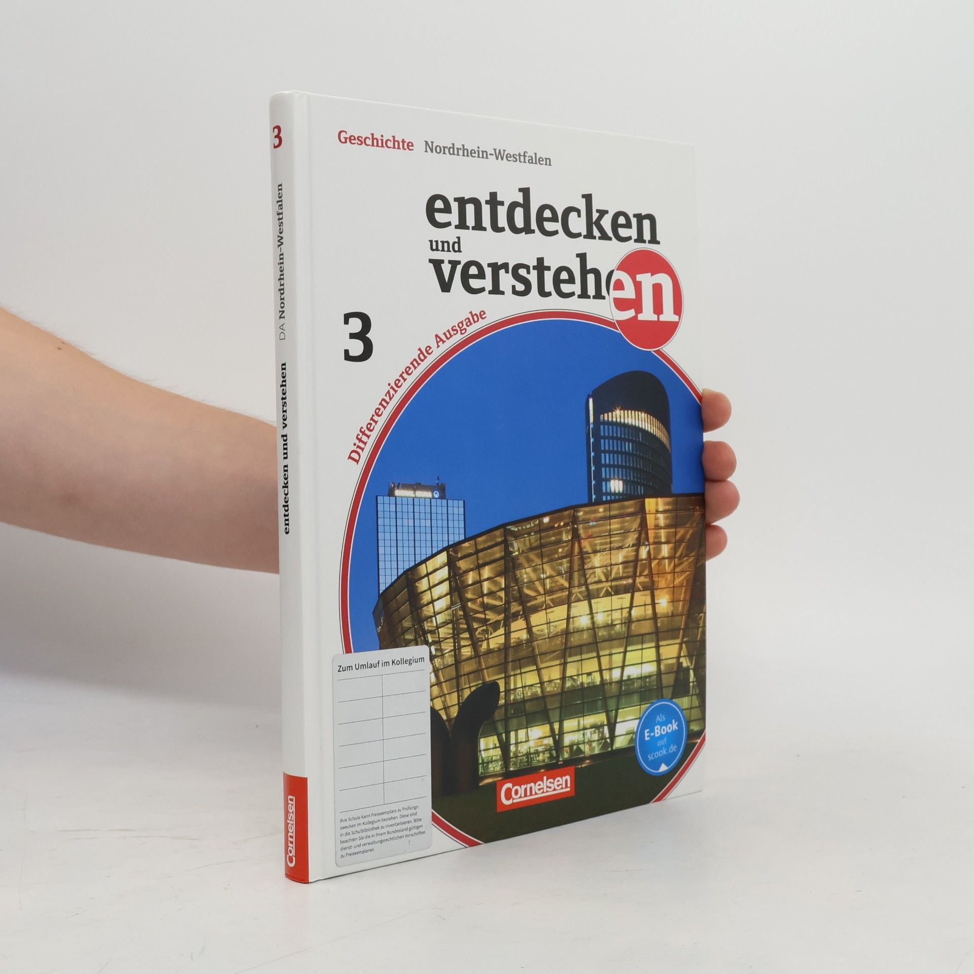 Geschichte Nordrhein-Westfalen: Entdecken und Verstehen 03