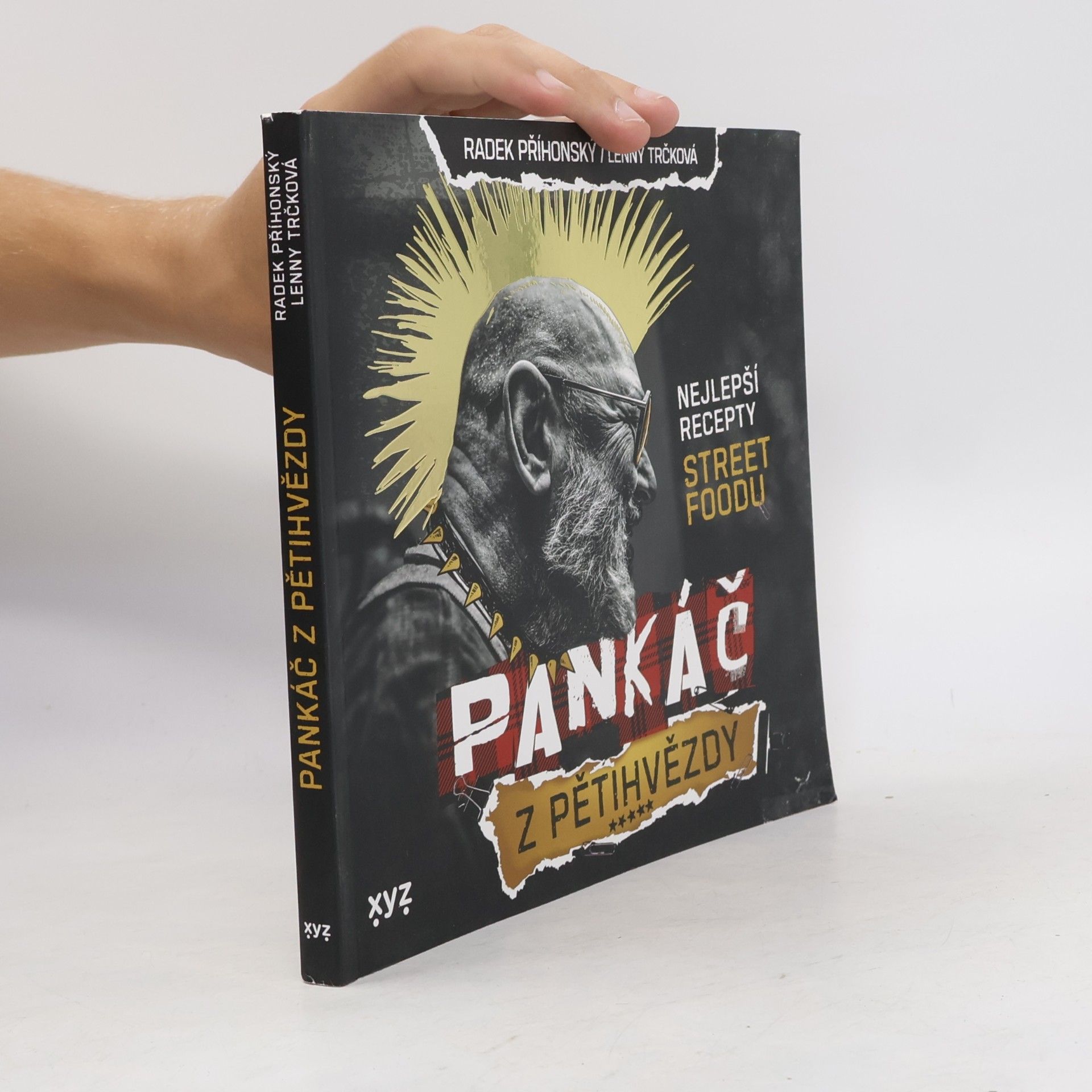 Lenny Trčková Pankáč z pětihvězdy : nejlepší recepty street foodu