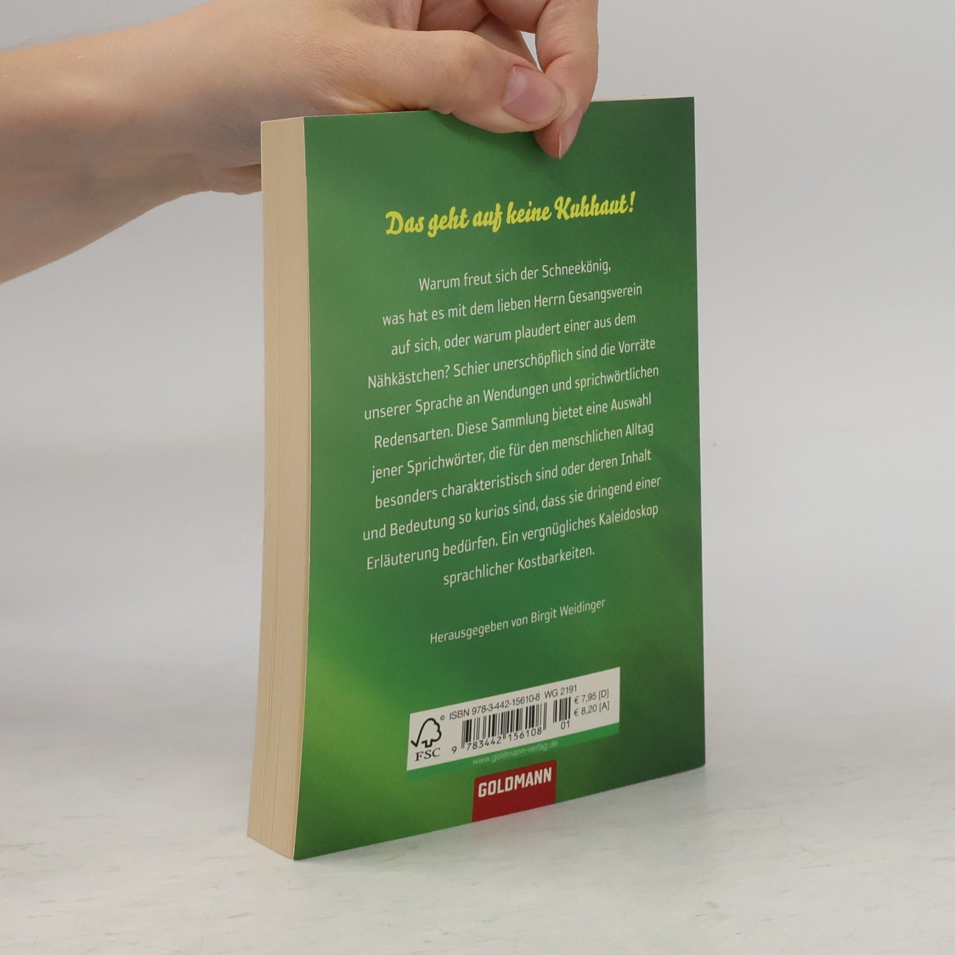 Birgit Weidinger Warum ist die Leberwurst beleidigt und wie kommt die Leiche in den Keller?