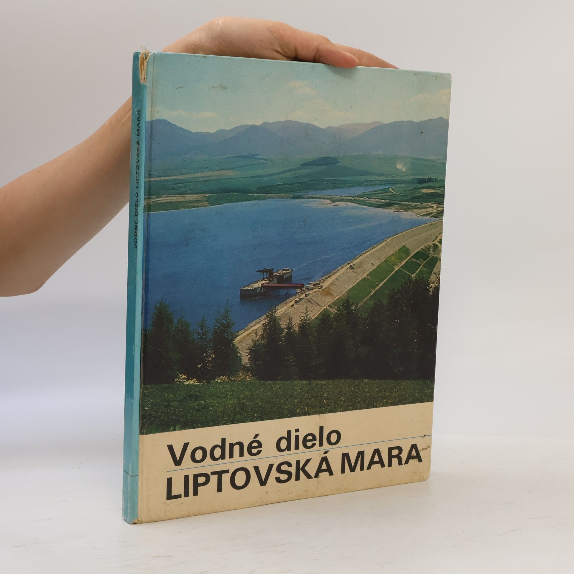 Vladimír Chmelár Vodné dielo Liptovská Mara