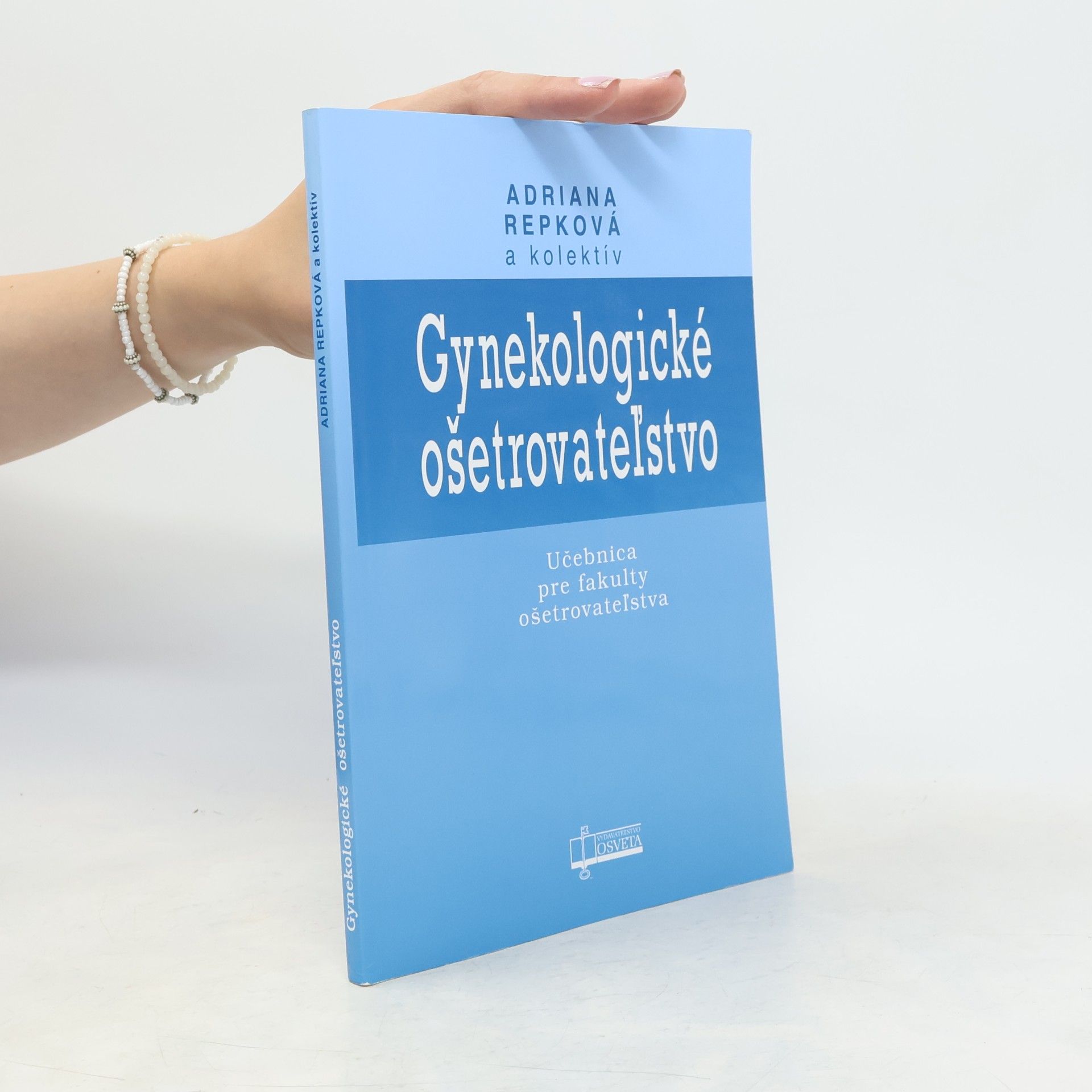 Adriana Repková Gynekologické ošetrovatel'stvo