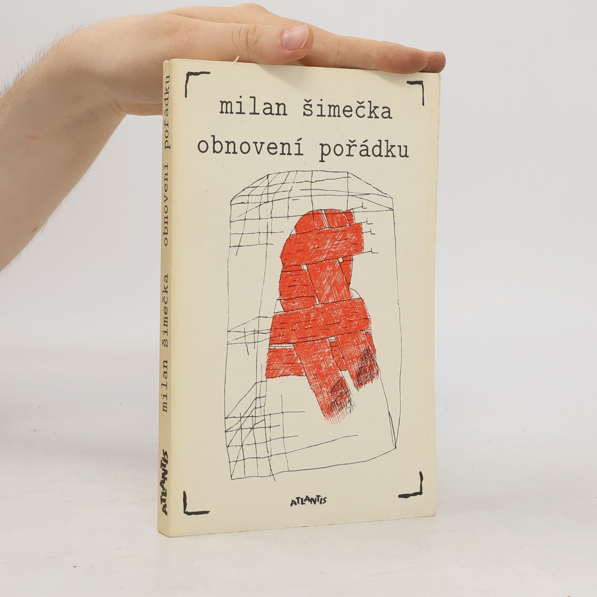 Milan Šimečka Obnovení pořádku