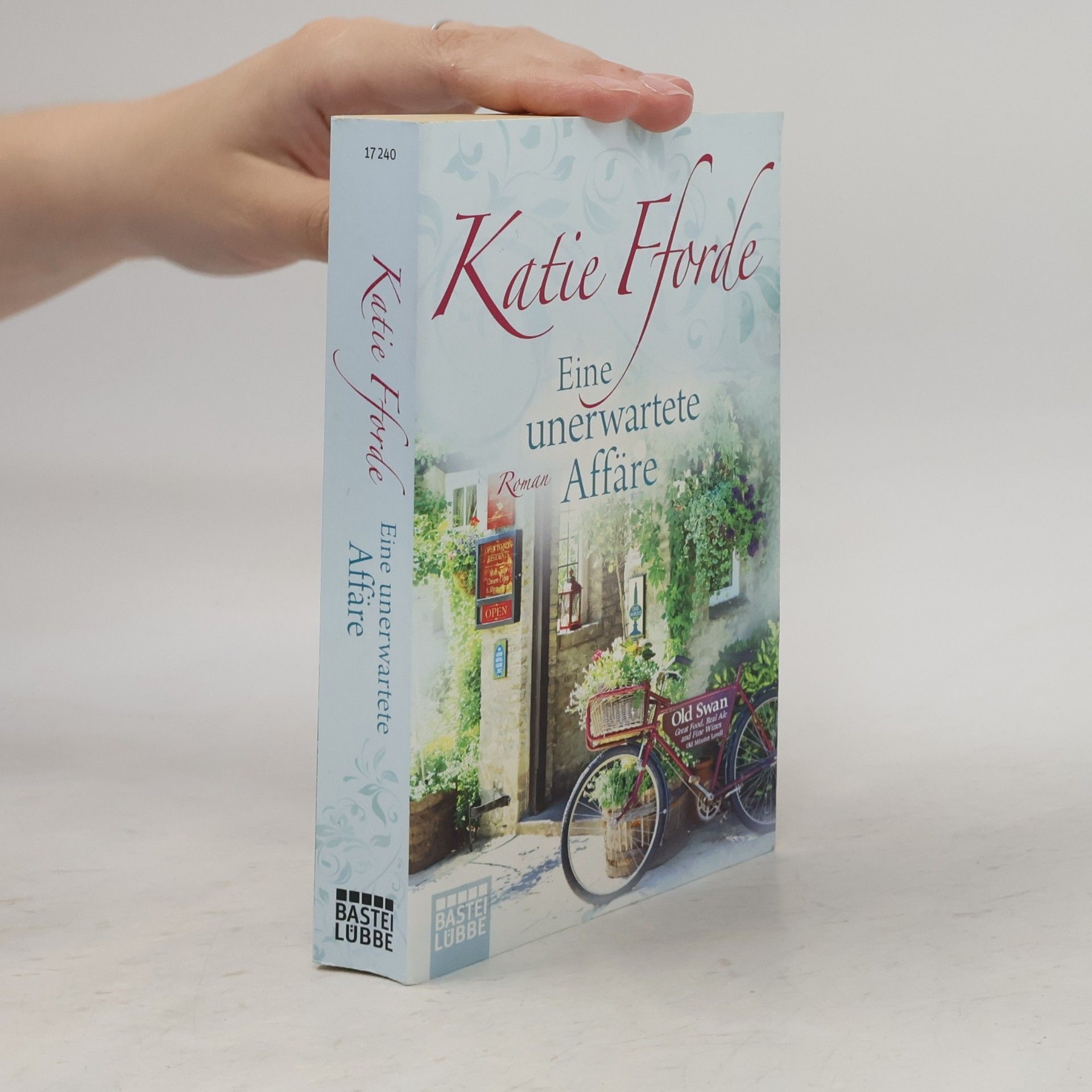 Katie Fforde Eine unerwartete Affäre