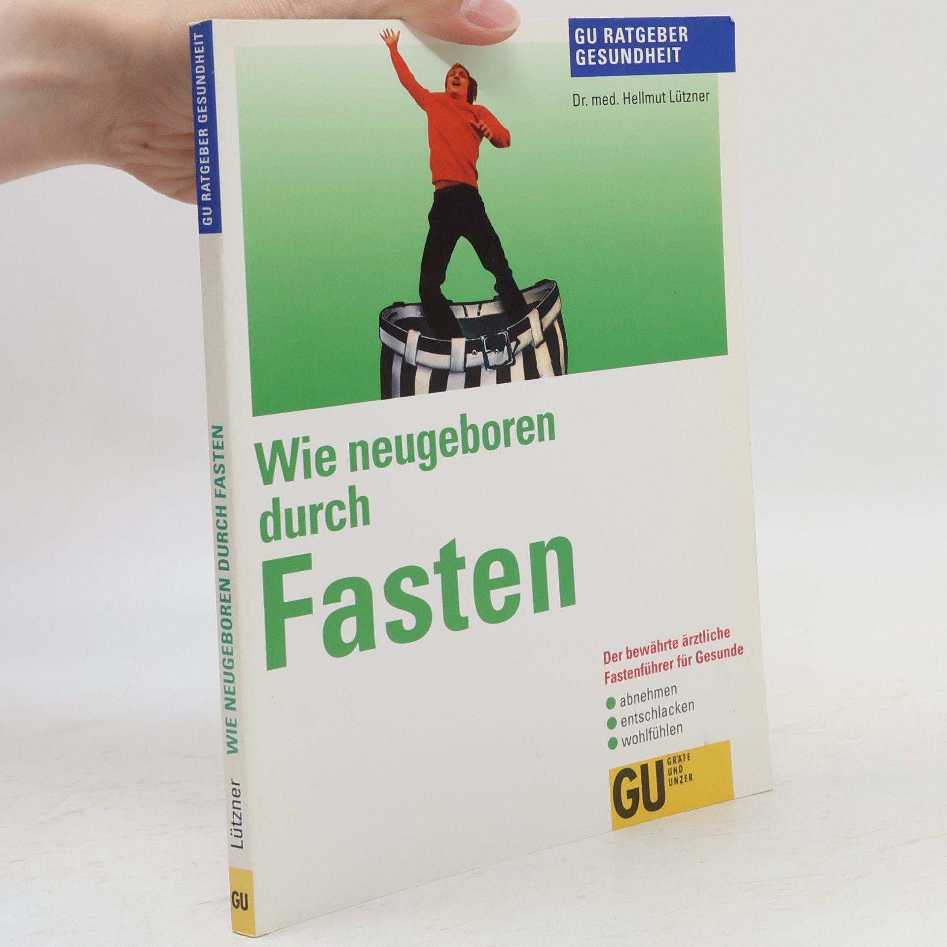 Wie neugeboren durch Fasten
