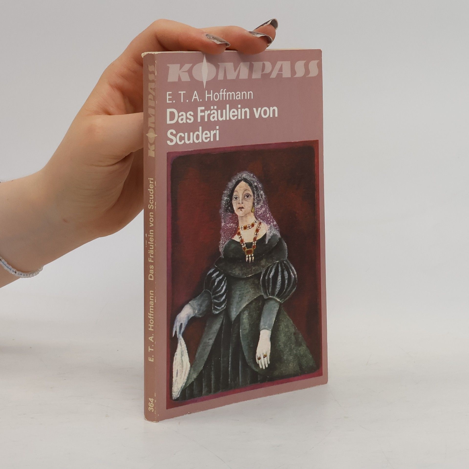 E. T. A. Hoffmann Das Fräulein von Scuderi