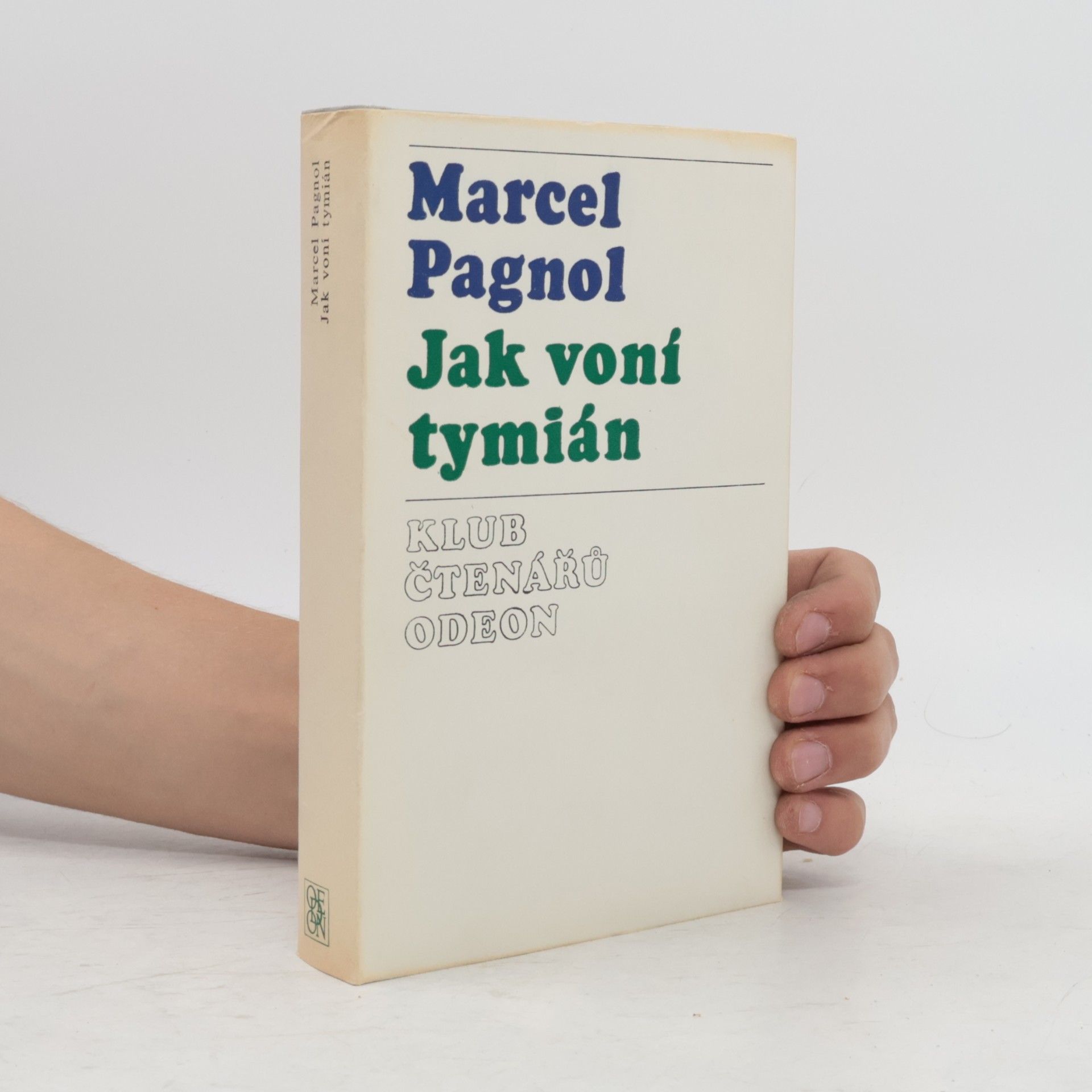 Marcel Pagnol Jak voní tymián