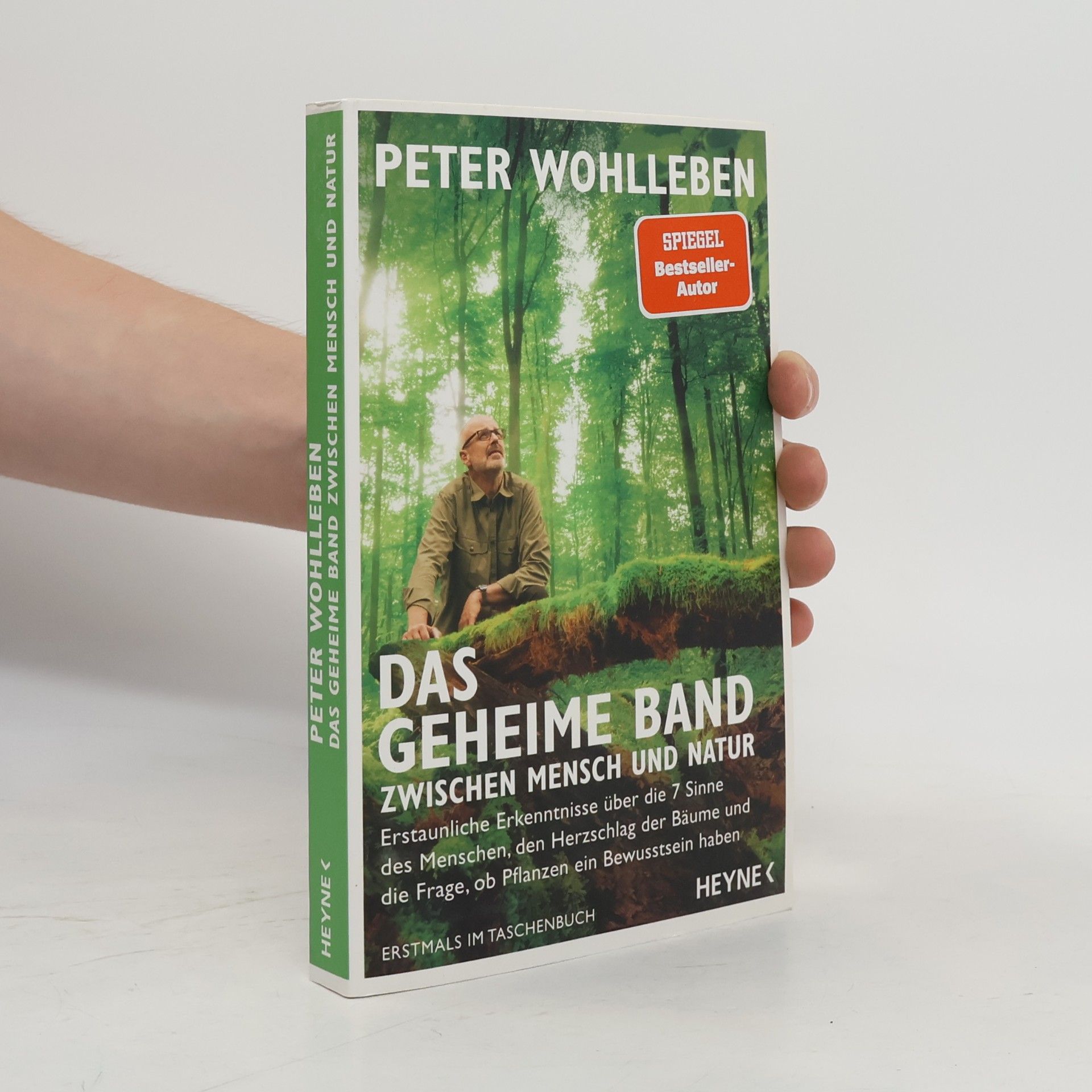 Peter Wohlleben Das geheime Band zwischen Mensch und Natur