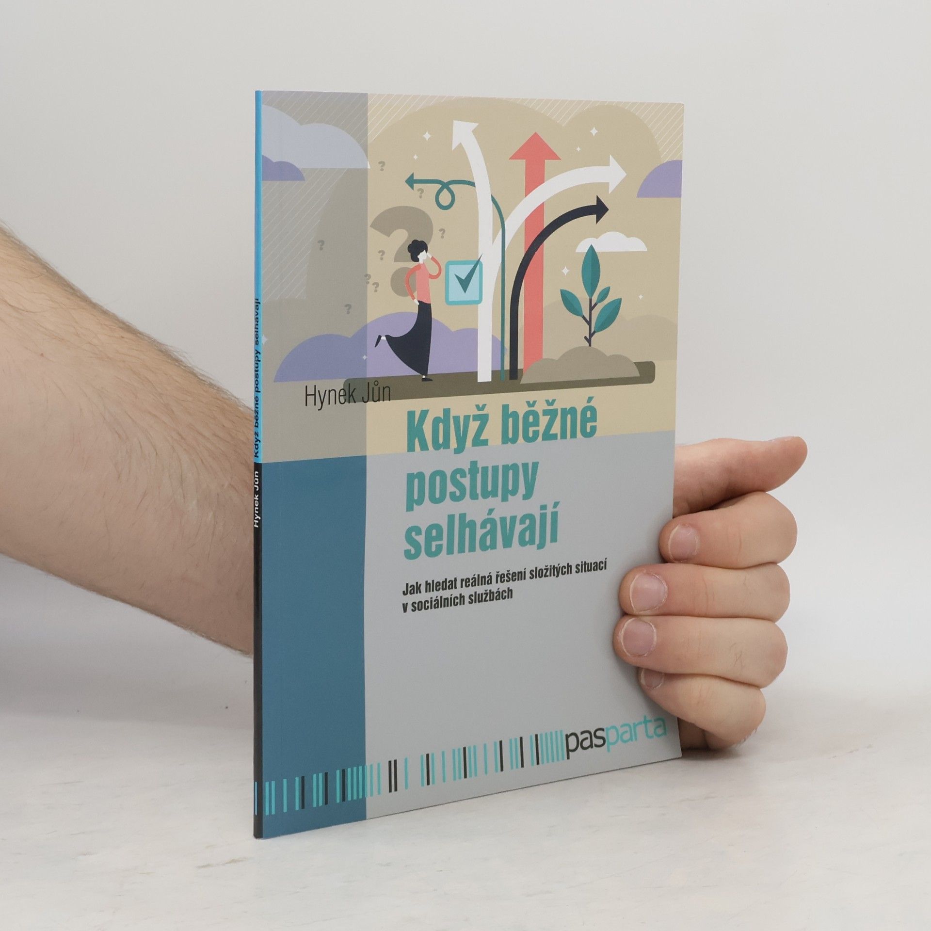Hynek Jůn Když běžné postupy selhávají