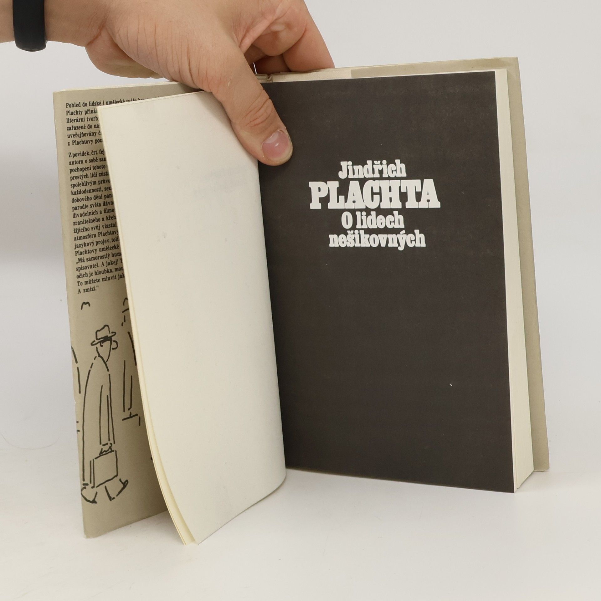 Jindřich Plachta O lidech nešikovných