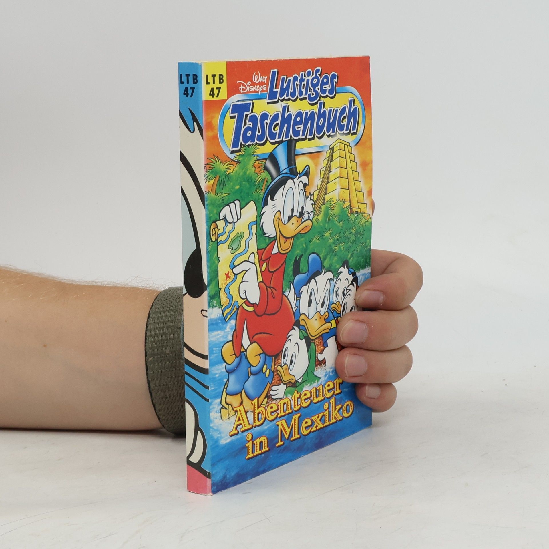 Walt Disney Lustiges Taschenbuch 47. Abenteuer in Mexiko