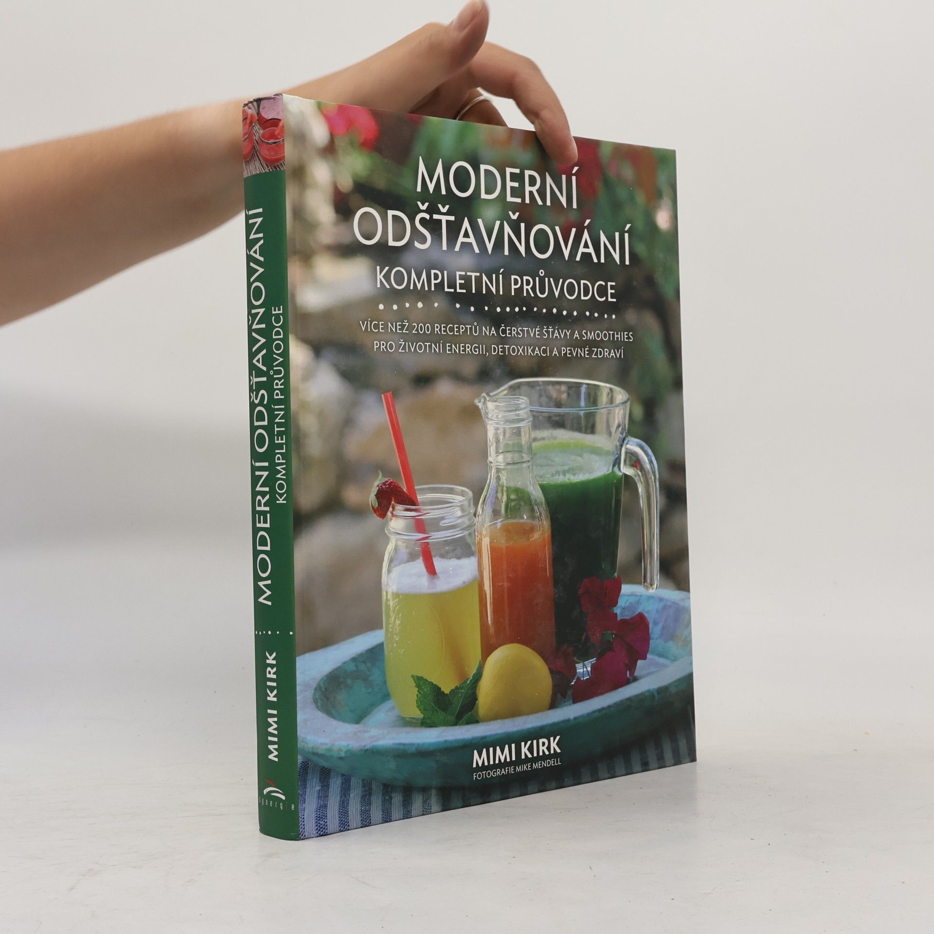 Mimi Kirk Moderní odšťavňování