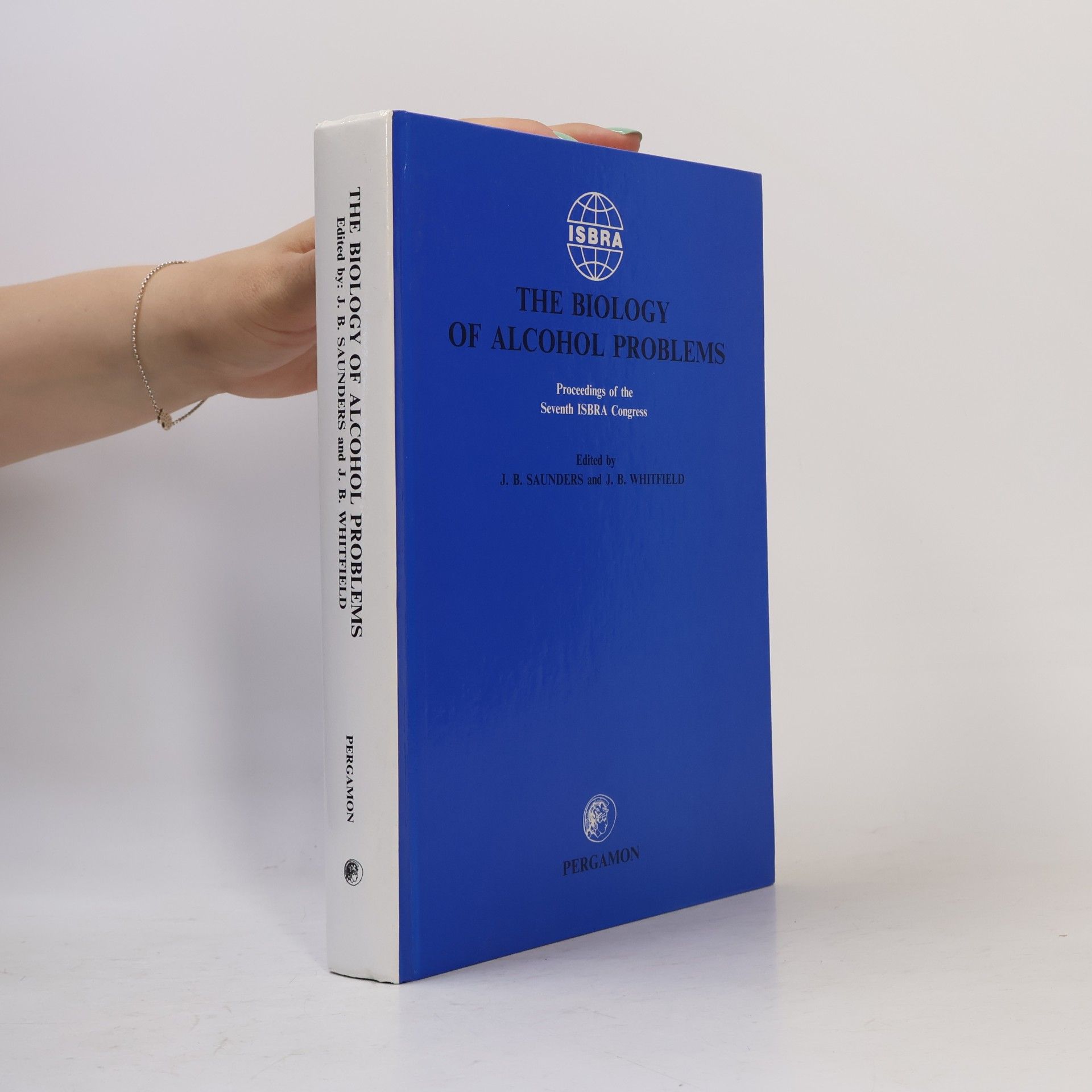 John S. Saunders The Biology of Alcohol Problems
