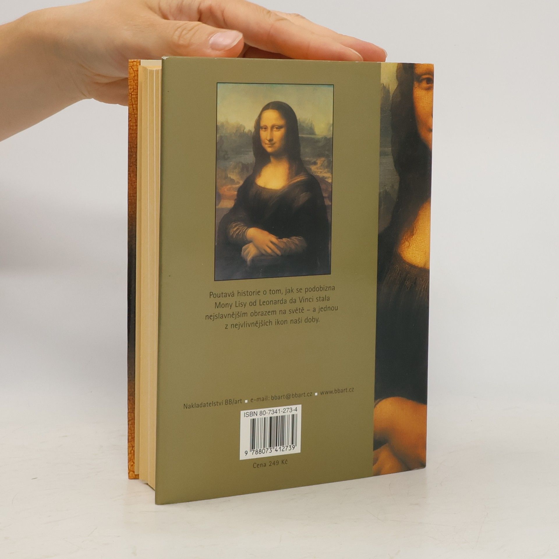 Donald Sassoon Mona Lisa: Historie nejslavnějšího obrazu na světě