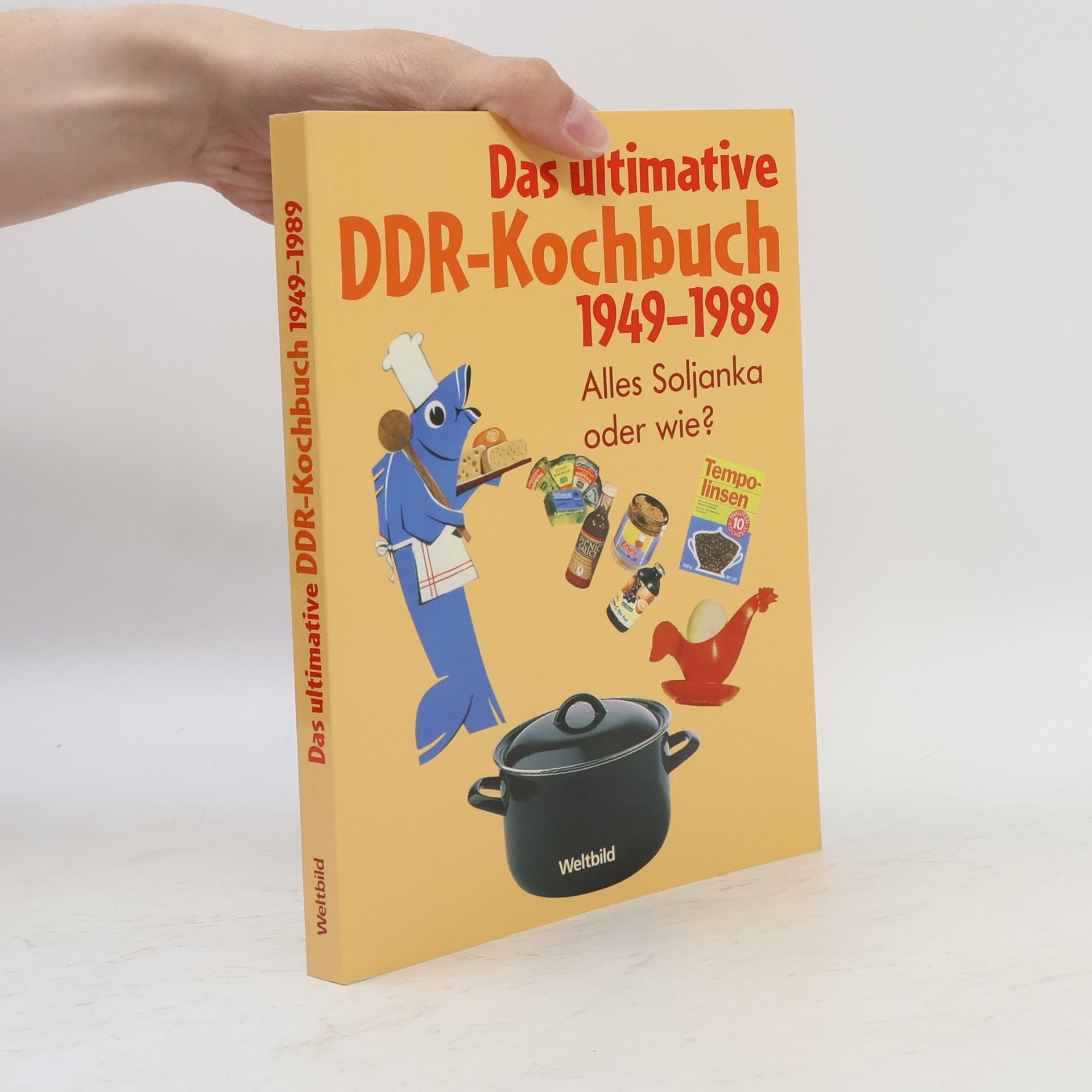 Ute Scheffler Das ultimative DDR-Kochbuch