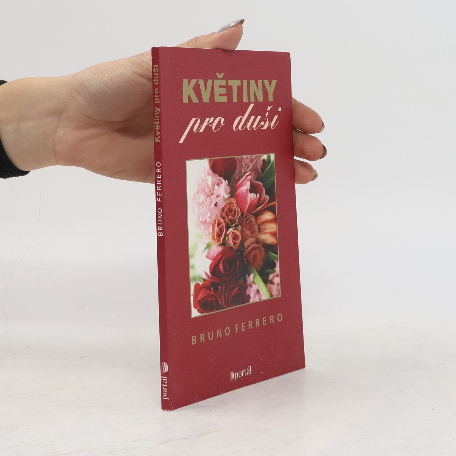 Bruno Ferrero Květiny pro duši