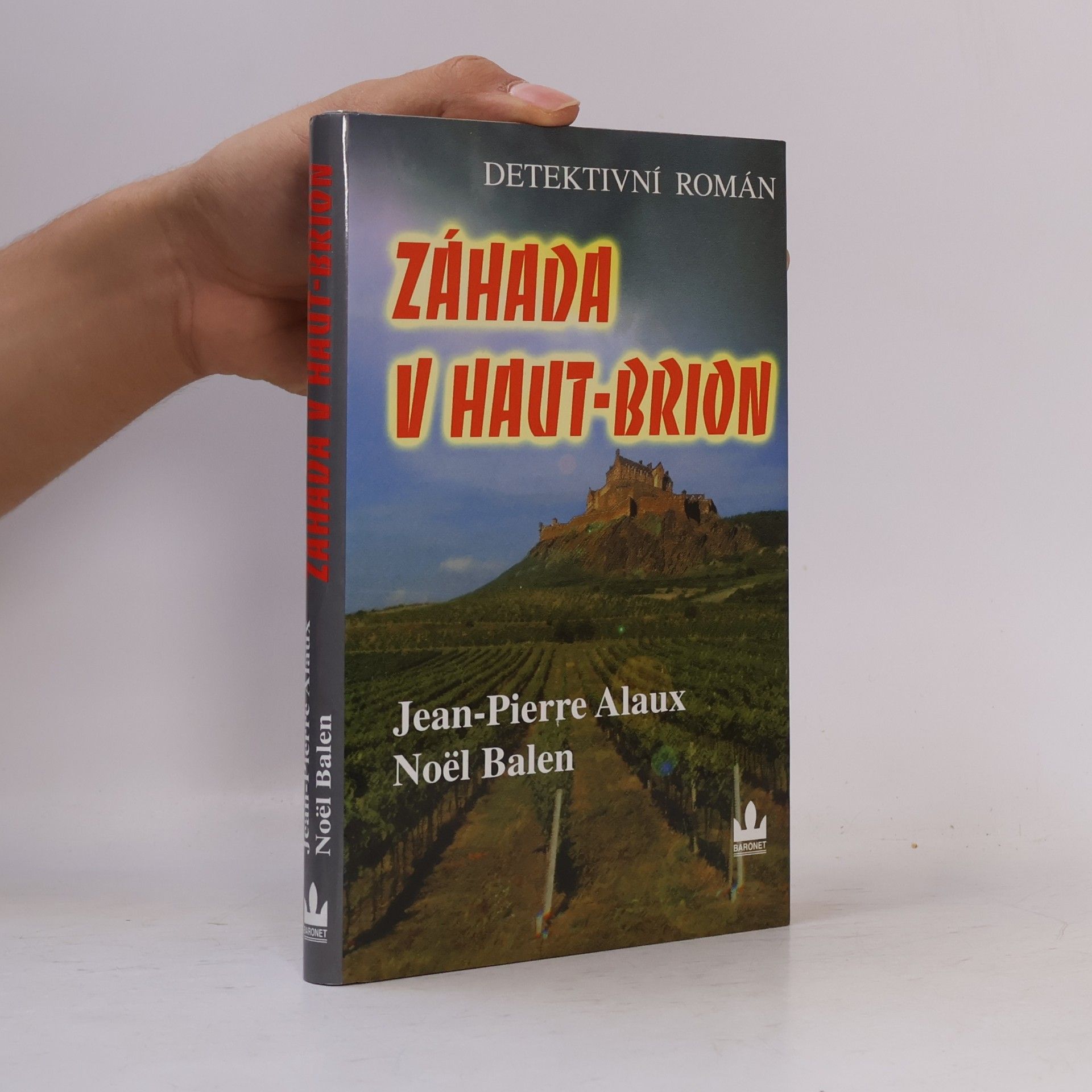 Jean-Pierre Alaux Záhada v Haut-Brion