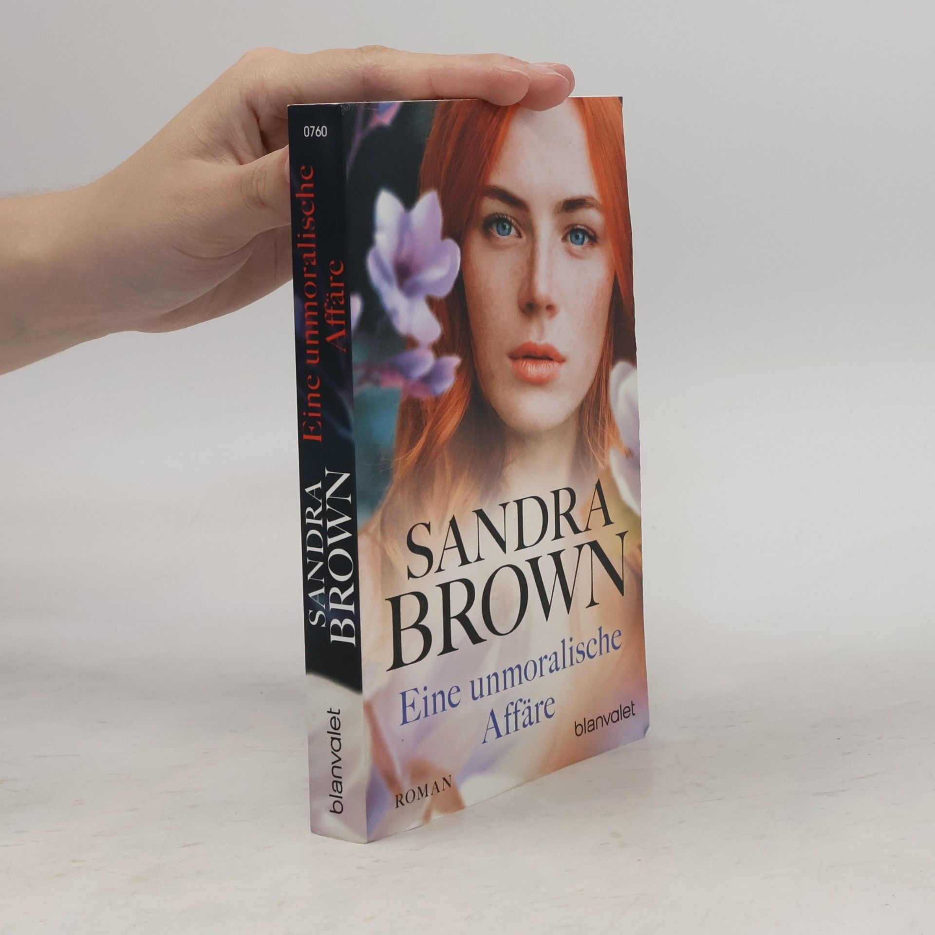Sandra Brown Eine unmoralische Affäre
