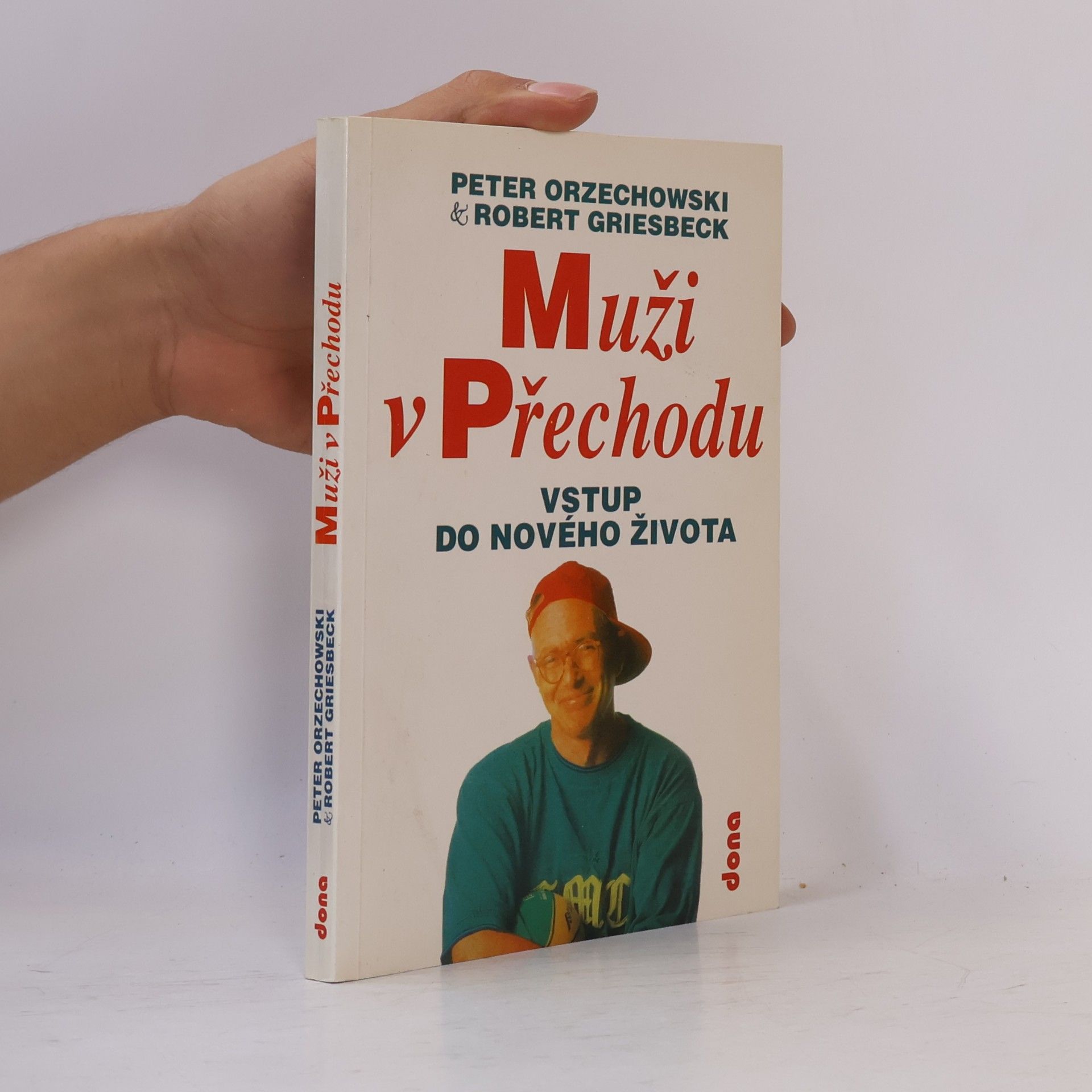 Peter Orzechowski Muži v přechodu