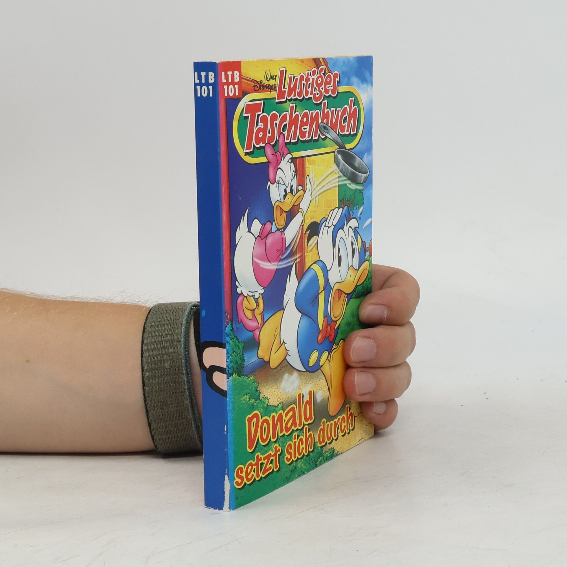 Walt Disney Lustiges Taschenbuch 101. Donald setzt sich durch