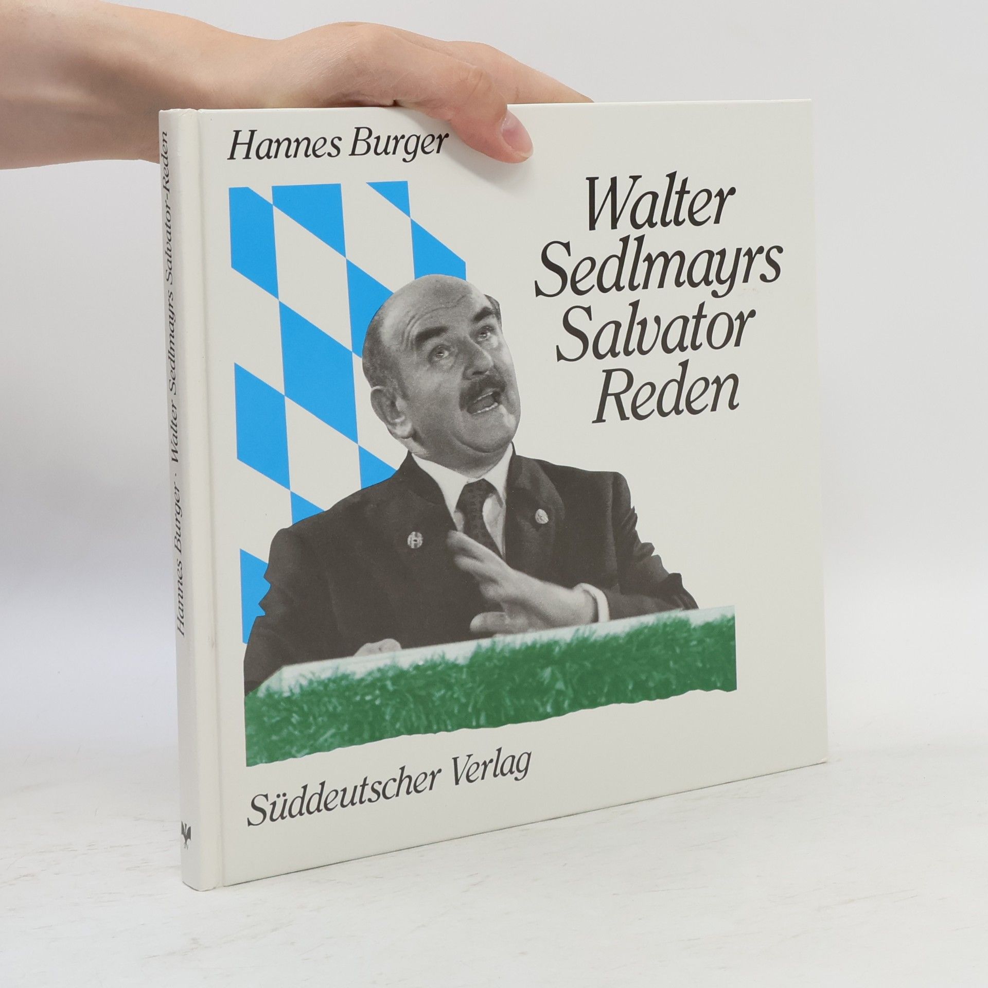 Hannes Burger Walter Sedlmayrs Salvator-Reden