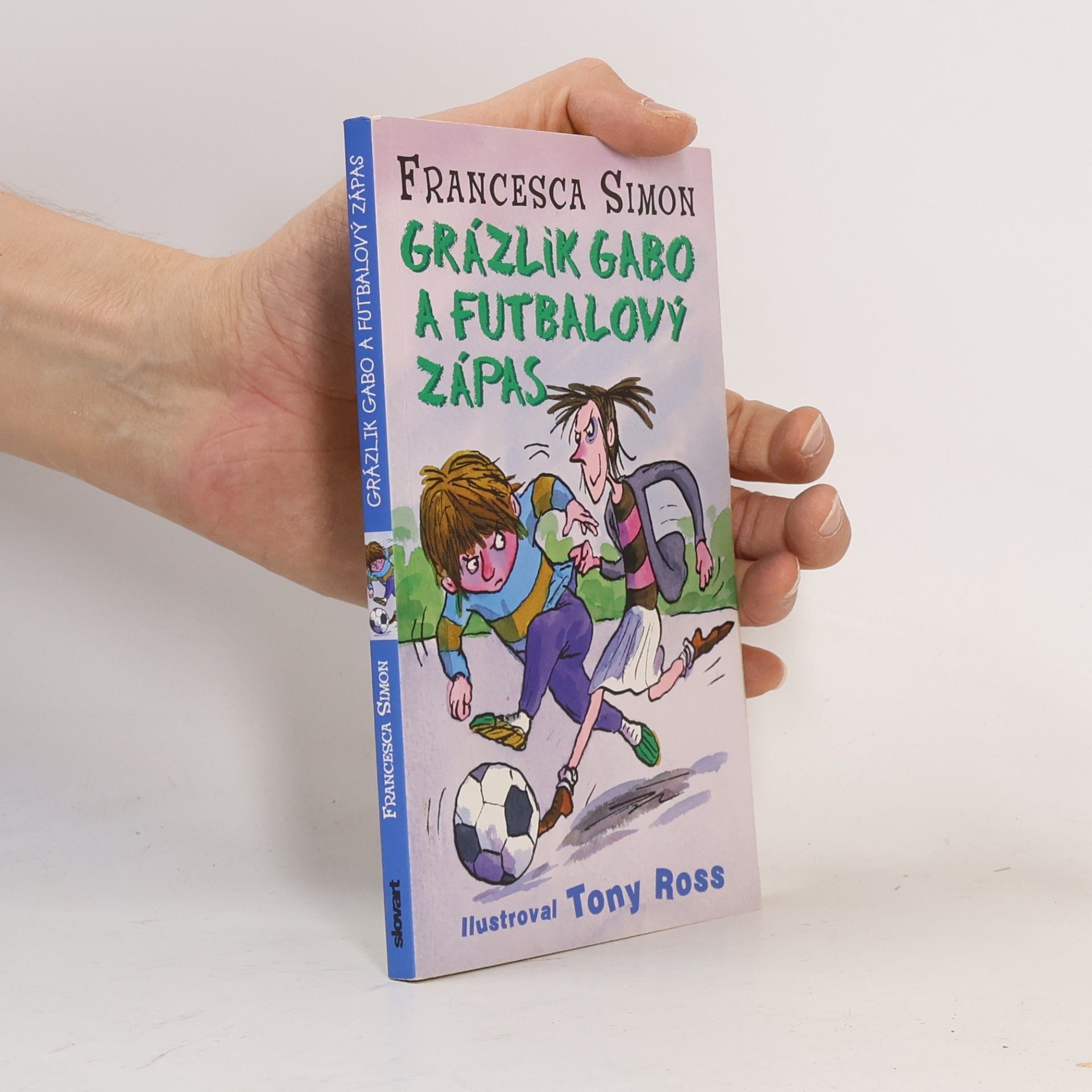 Francesca Simon Grázlik Gabo a futbalový zápas