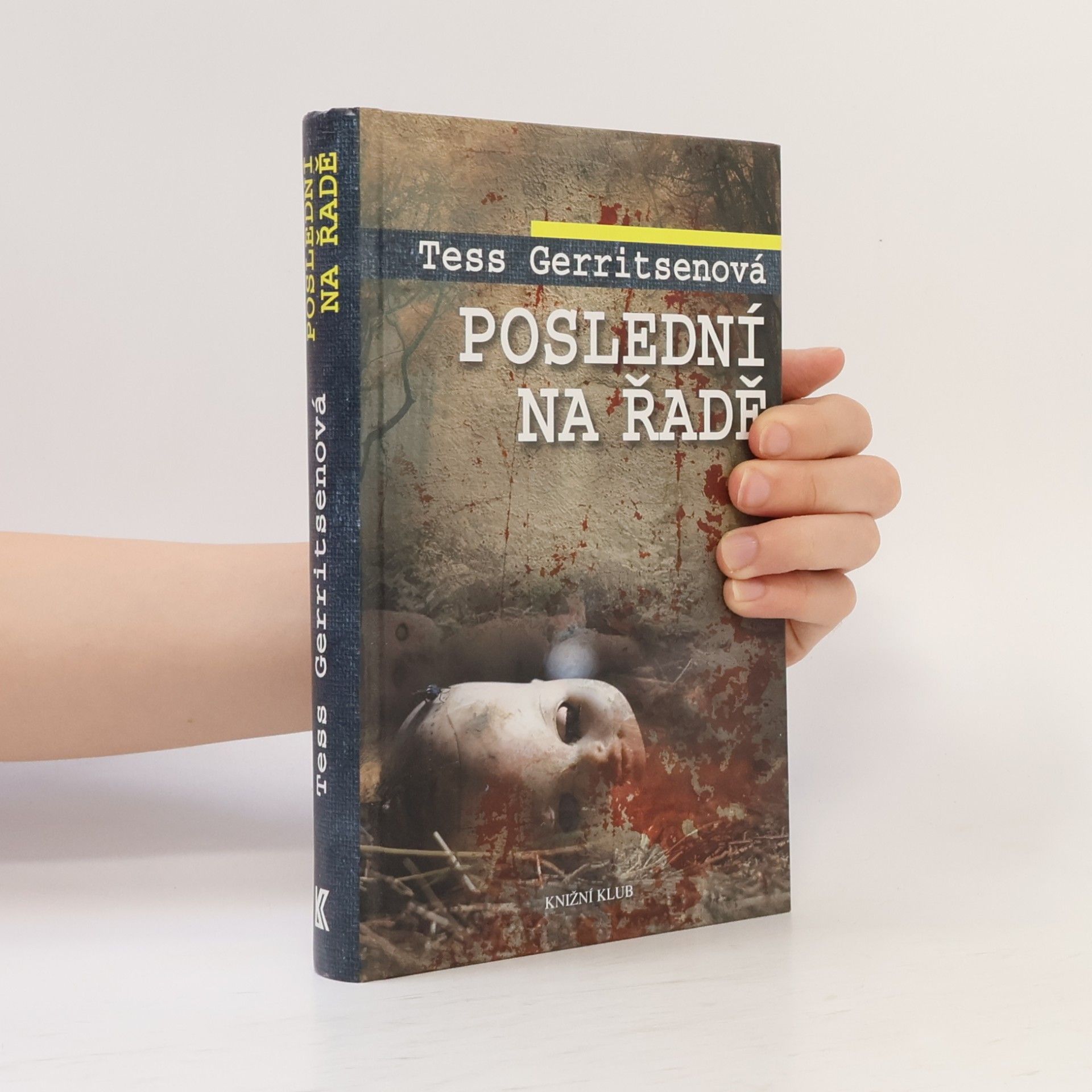 Tess Gerritsen Poslední na řadě