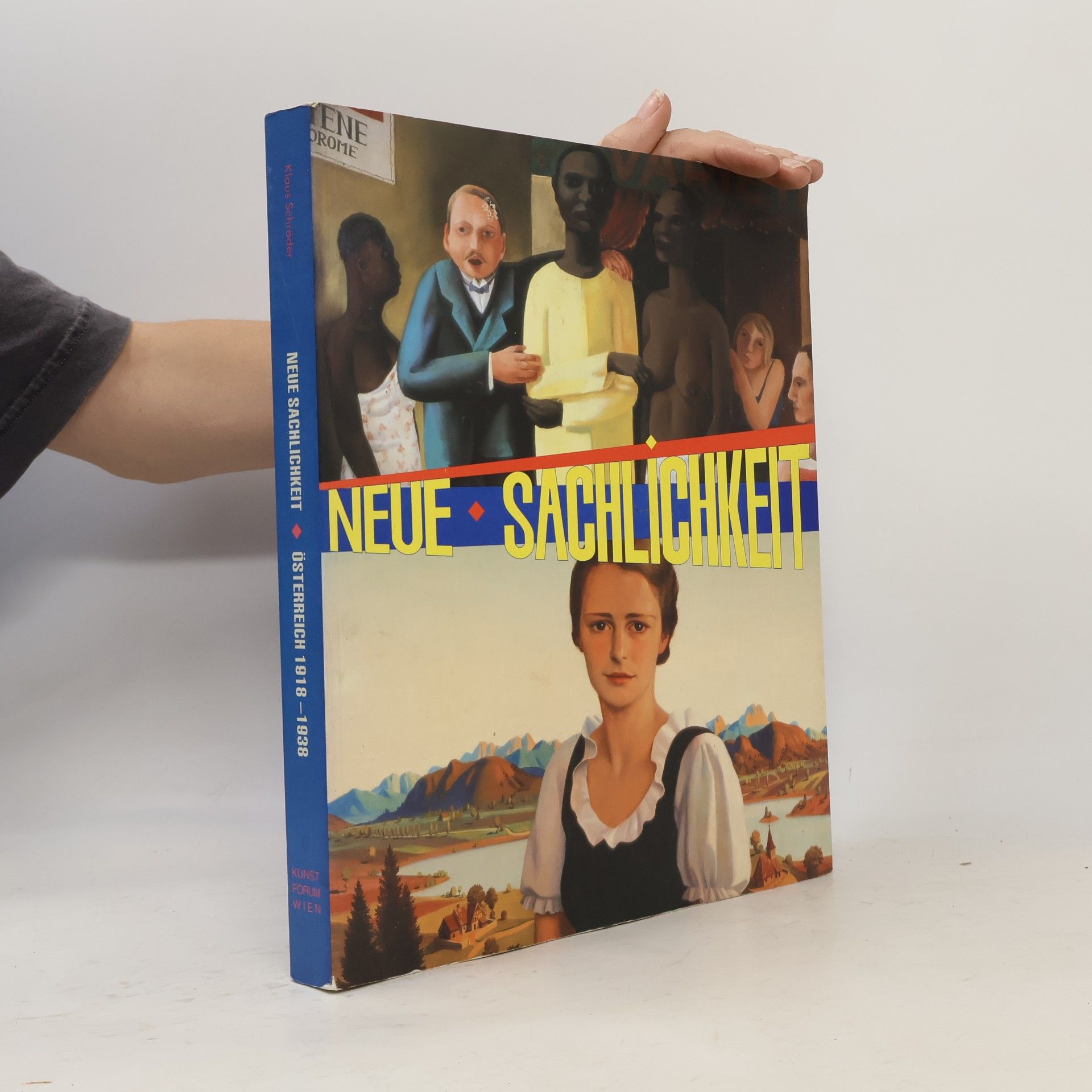 kolektiv Neue Sachlichkeit Österreich 1918 - 1938