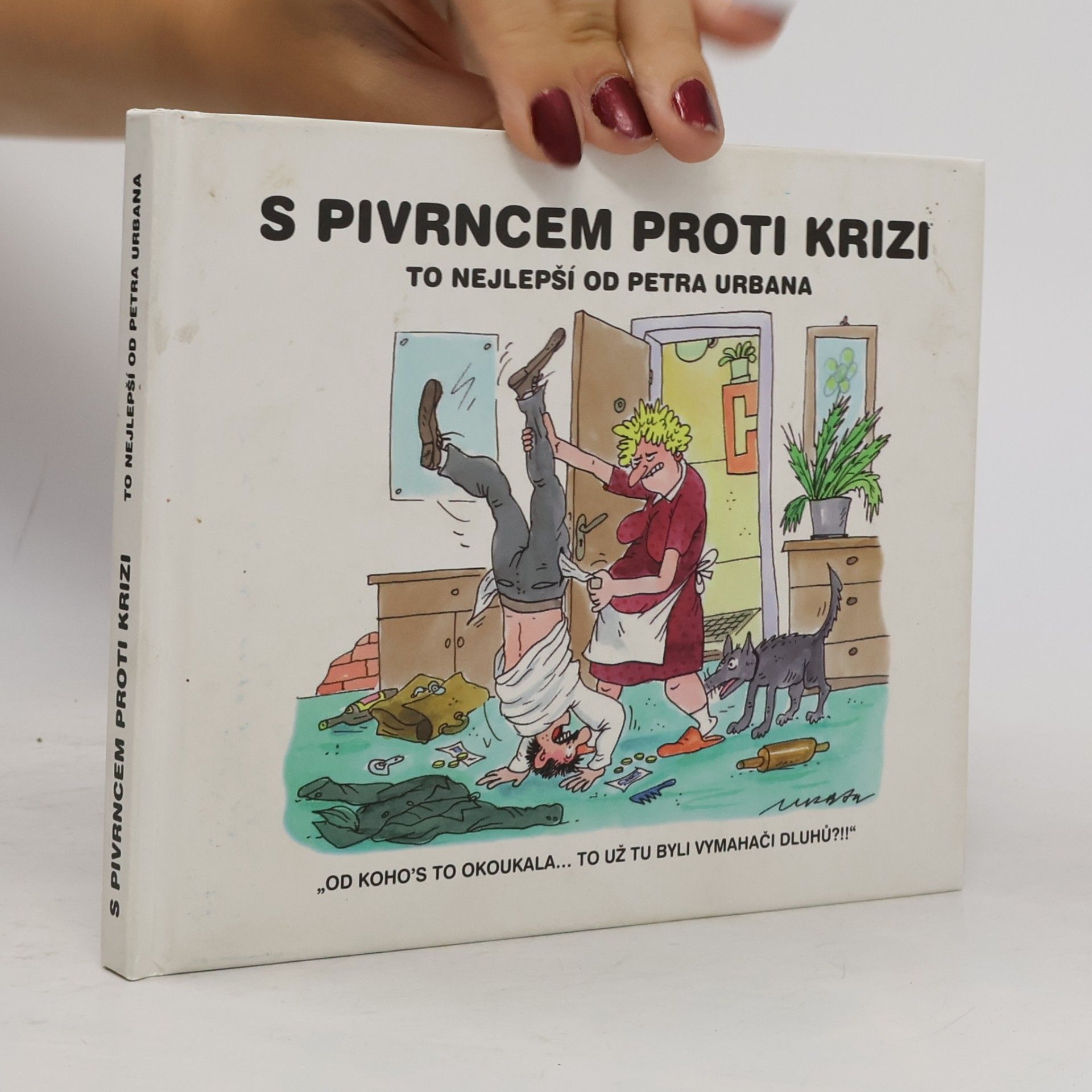 Petr Urban S Pivrncem proti krizi