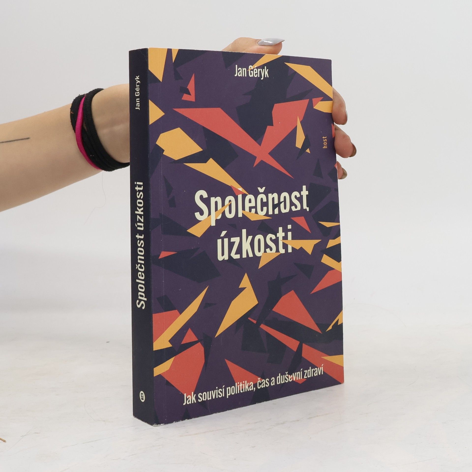 Jan Geryk Společnost úzkosti