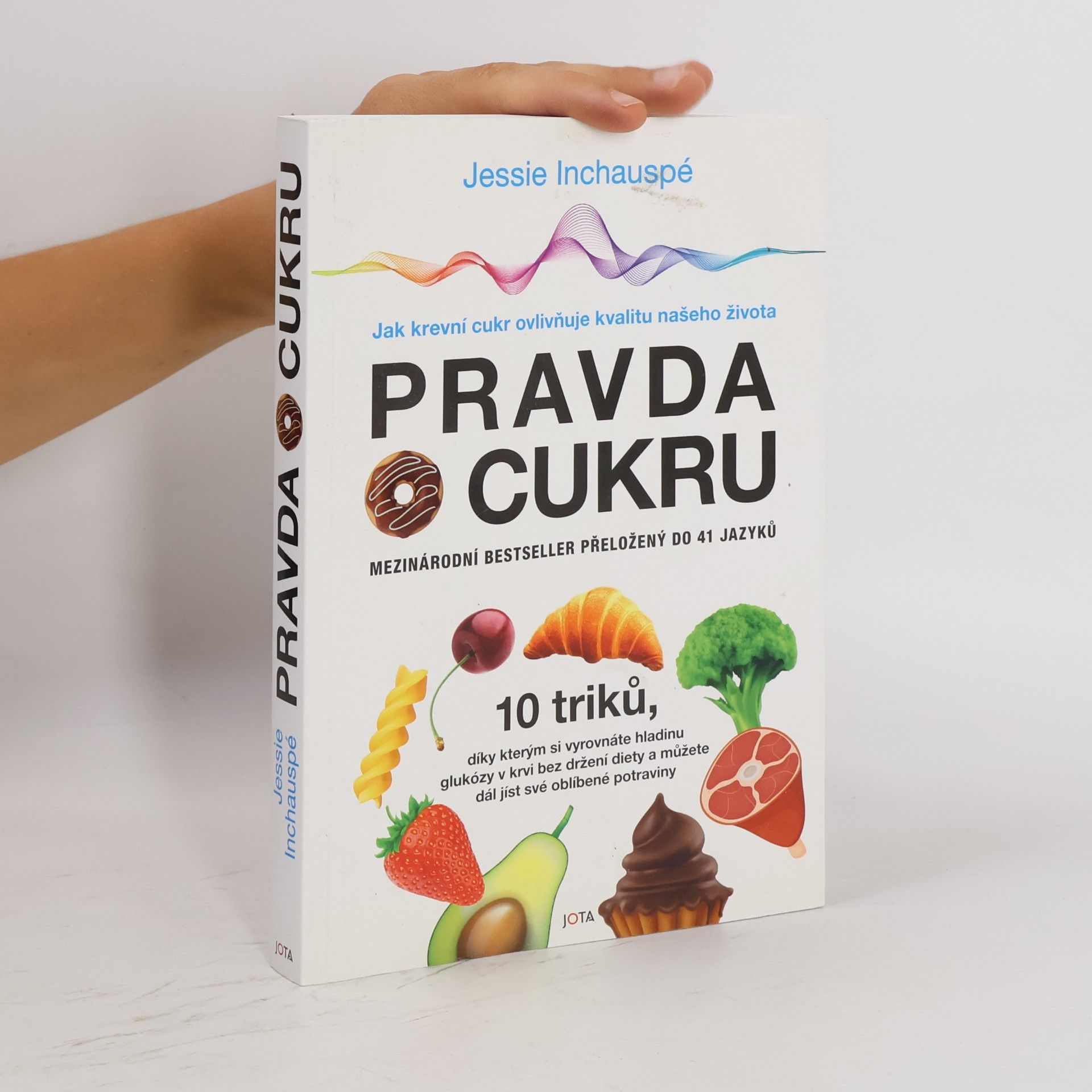 Jessie Inchauspé Pravda o cukru