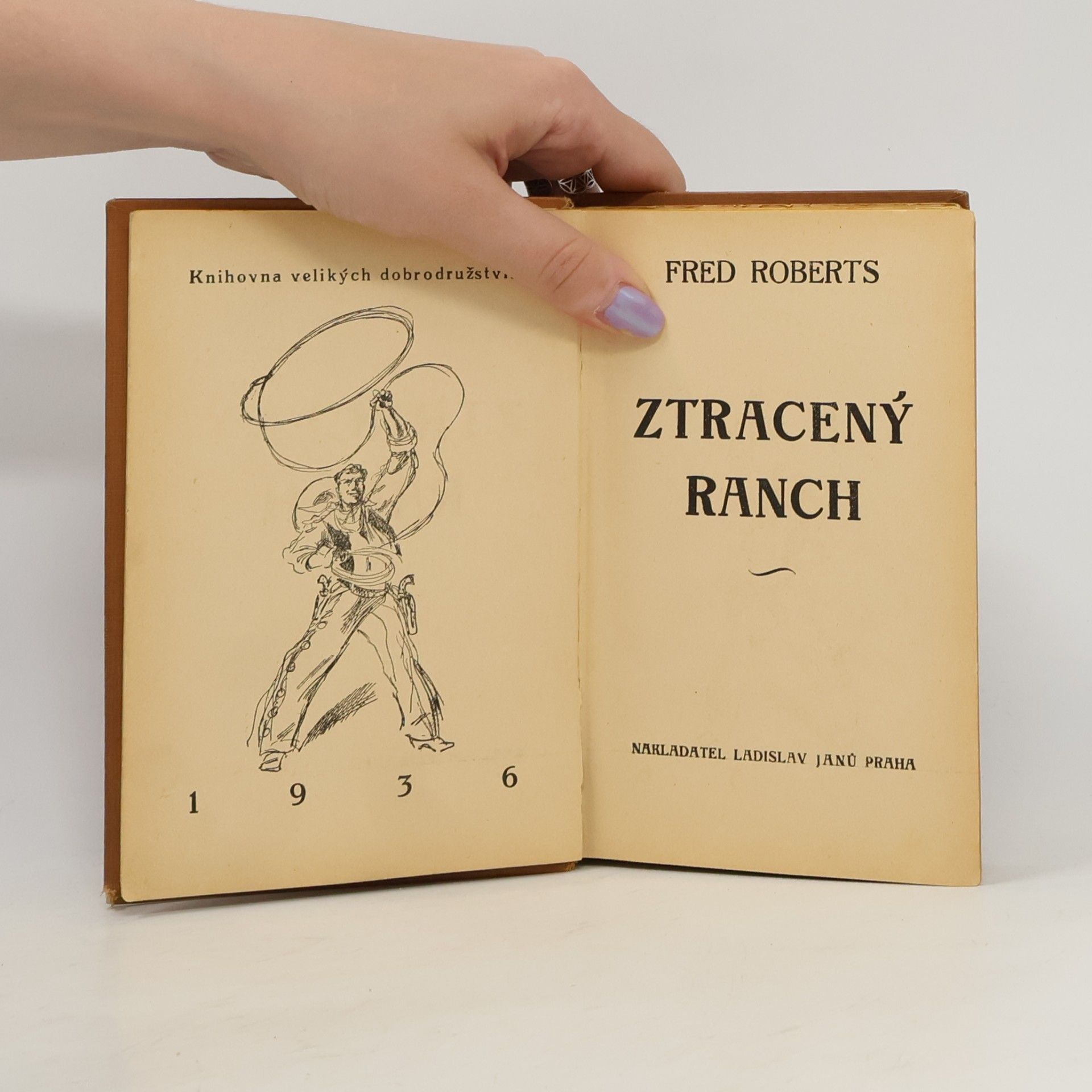 Fred Roberts Ztracený ranch