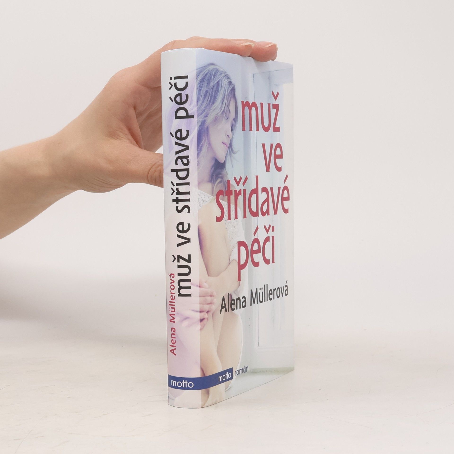 Alena Müllerová Muž ve střídavé péči