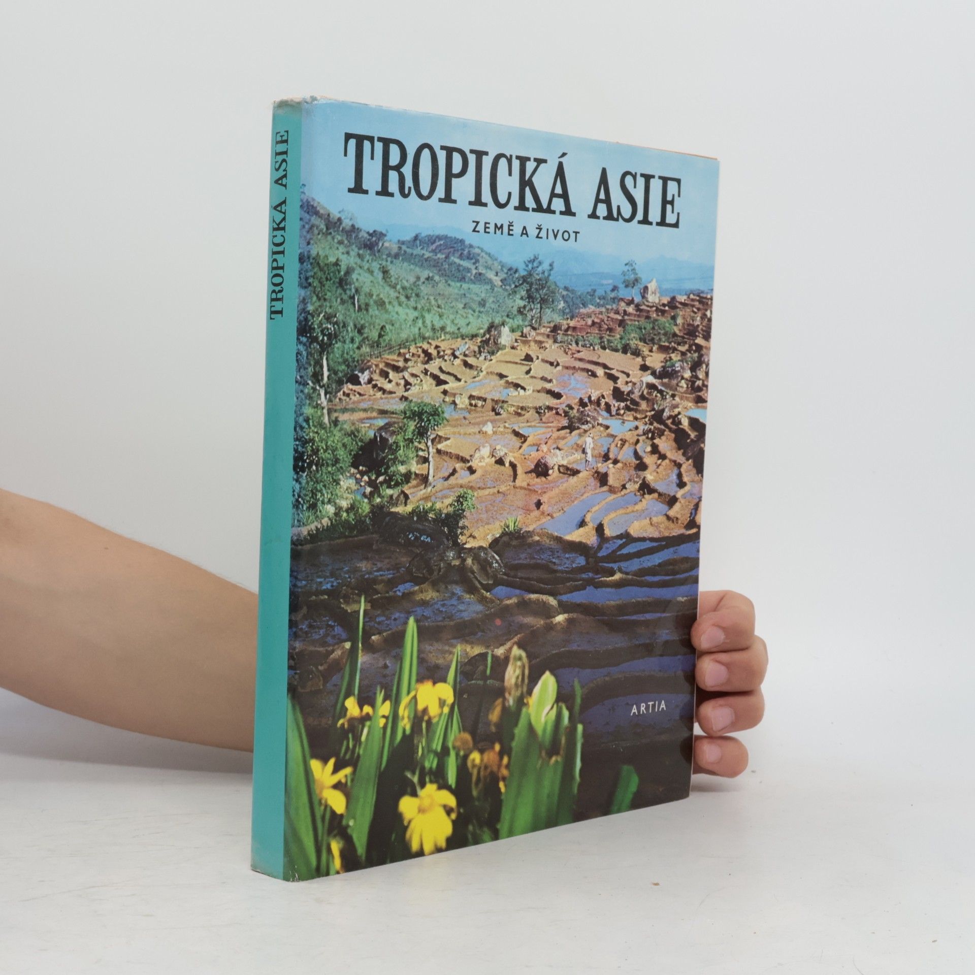 AA.VV. Země a život. Tropická Asie