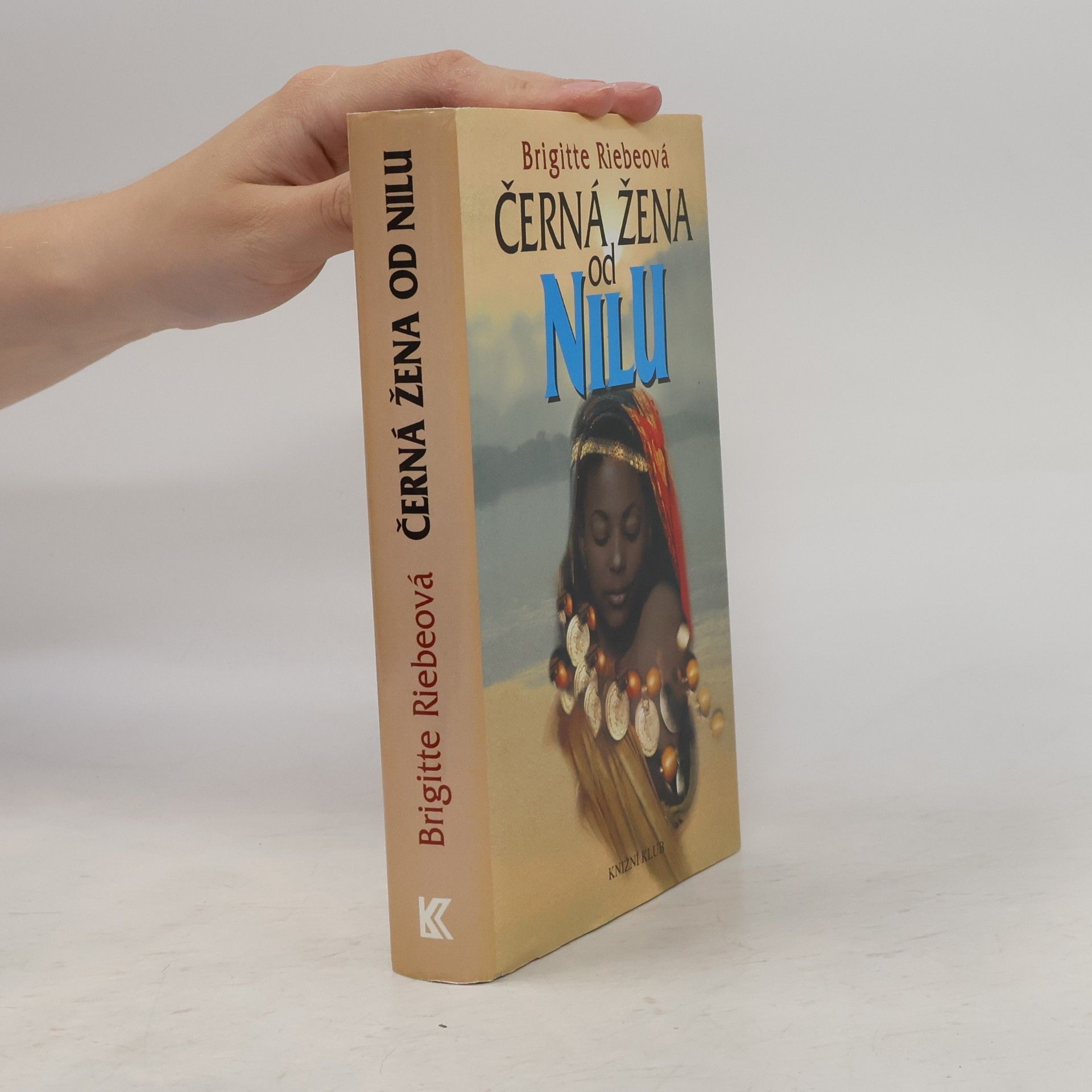Brigitte Riebe Černá žena od Nilu