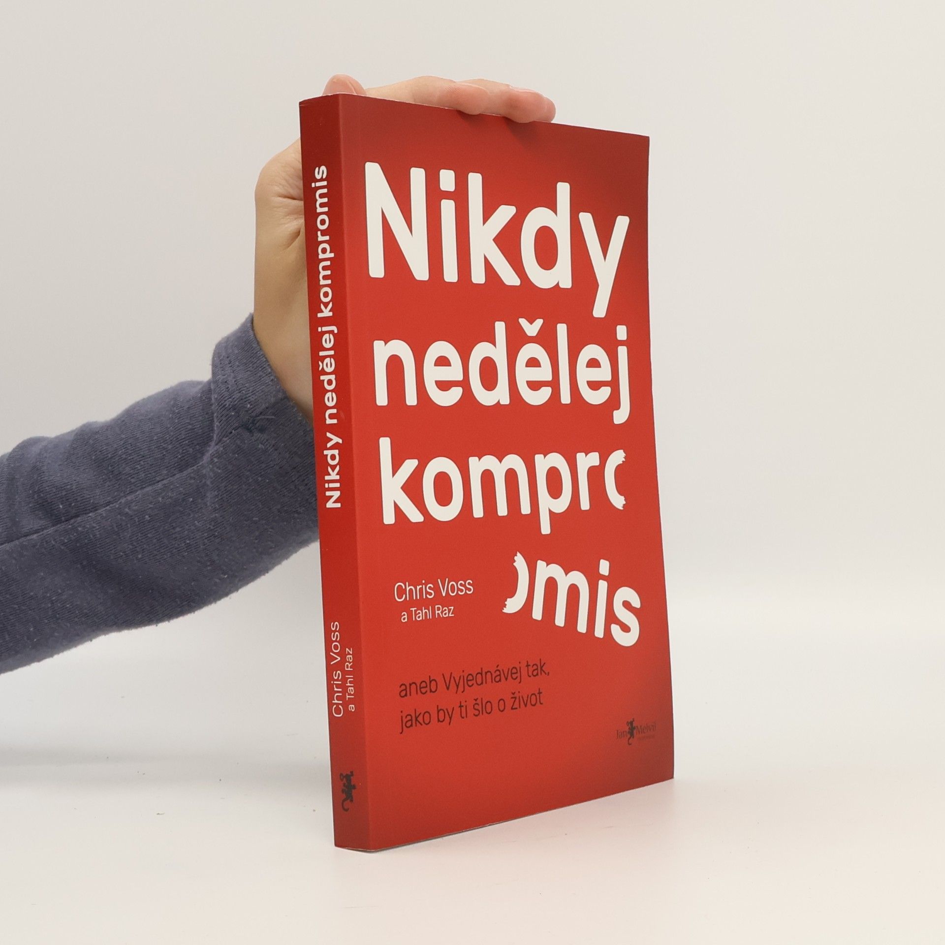 Chris Voss Nikdy nedělej kompromis