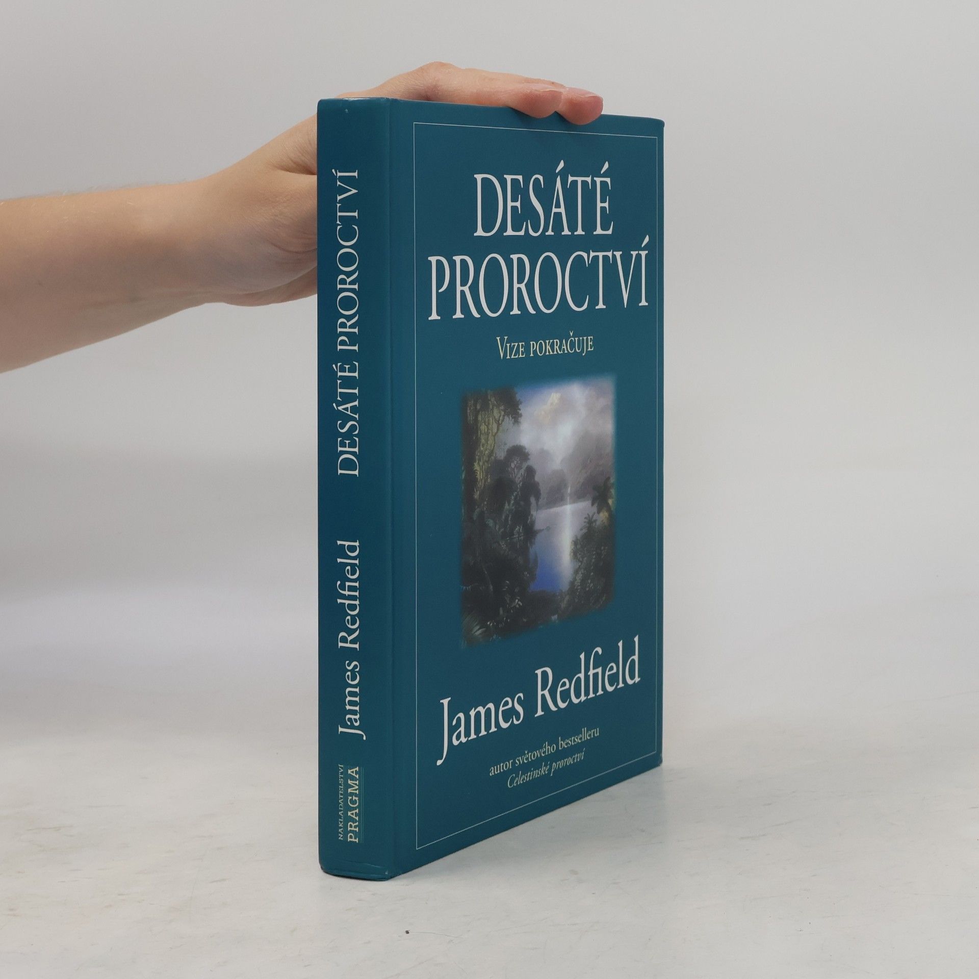 James Redfield Desáté proroctví