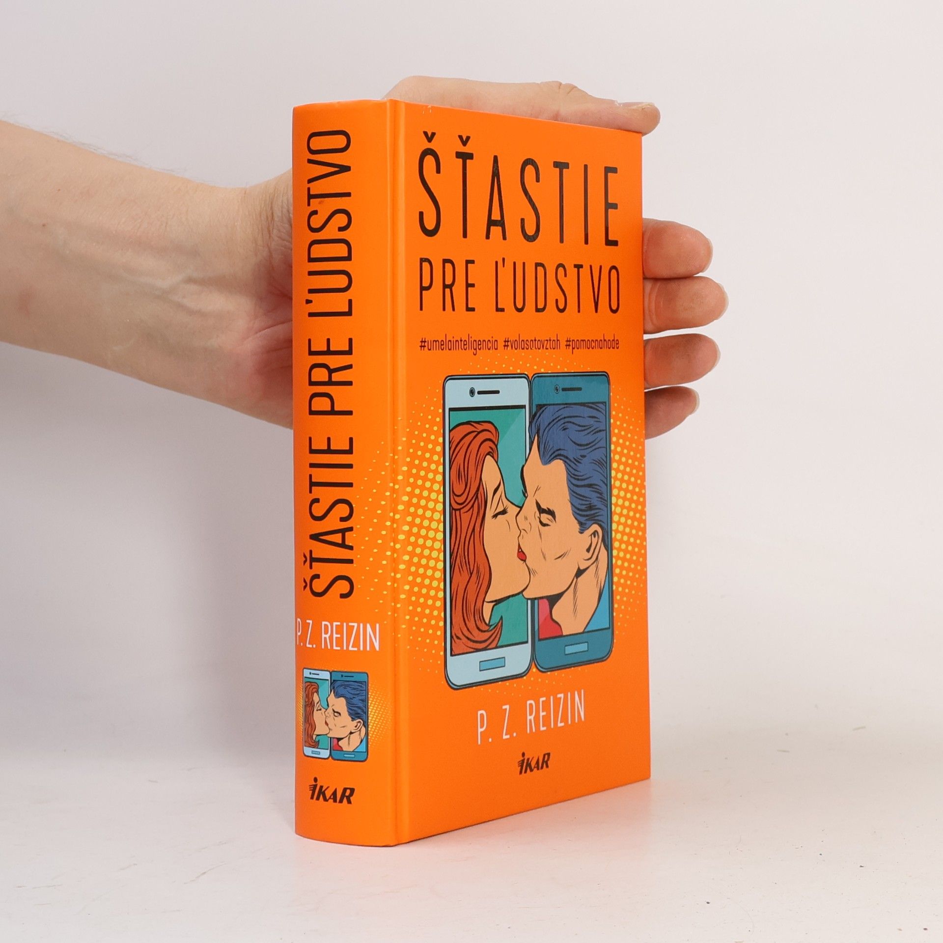 Paul Reizin Šťastie pre ĺudstvo