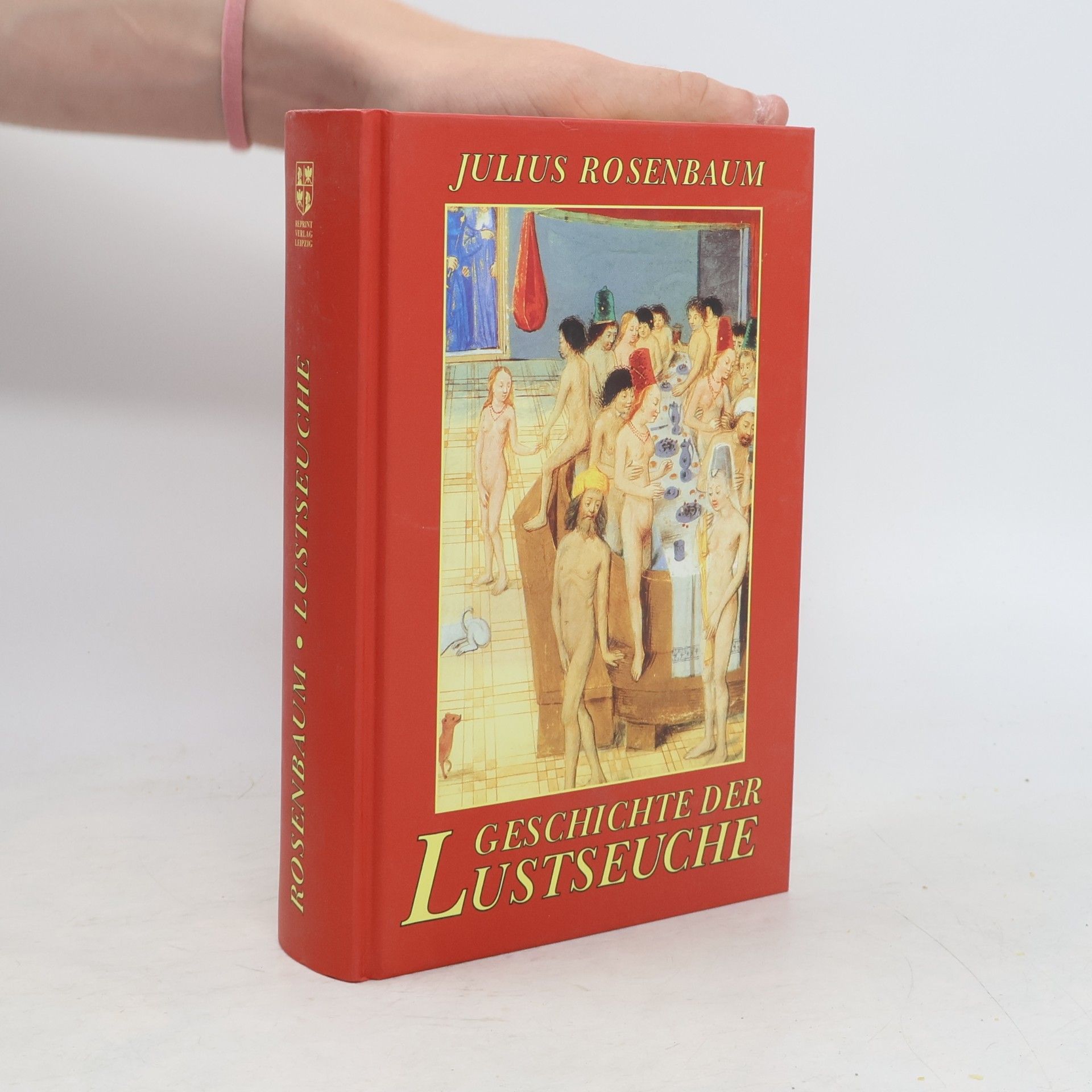 Julius Rosenbaum Geschichte der Lustseuche im Altertum
