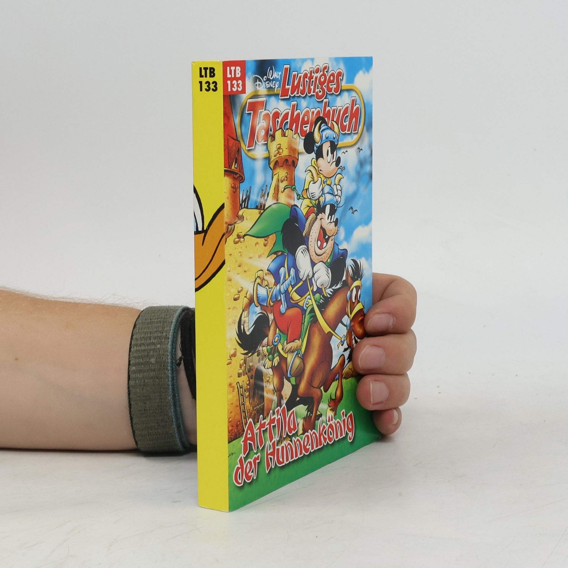 Walt Disney Lustiges Taschenbuch 133. Attila der Hunnenkönig