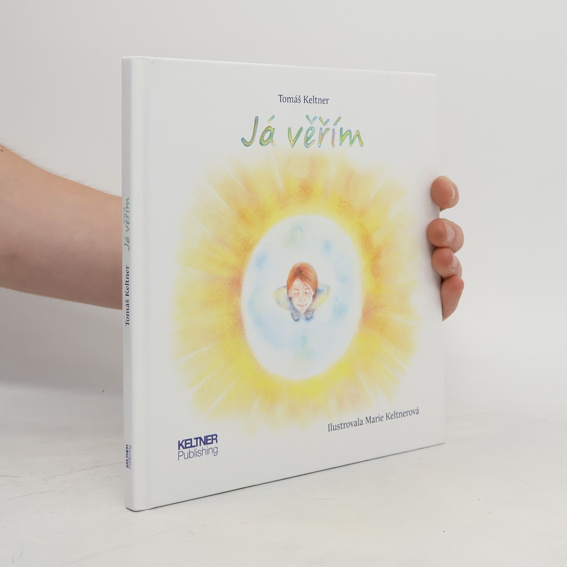 Marie Keltner Já věřím