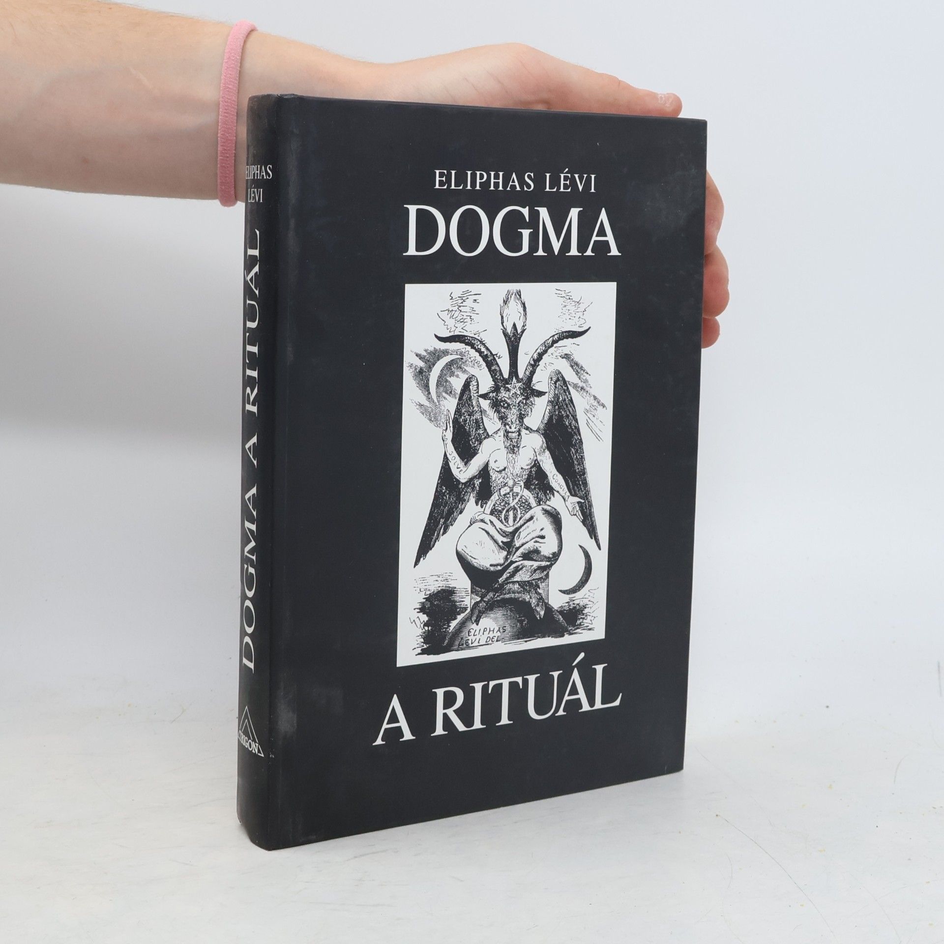 Eliphas Lévi Dogma a rituál vysoké magie