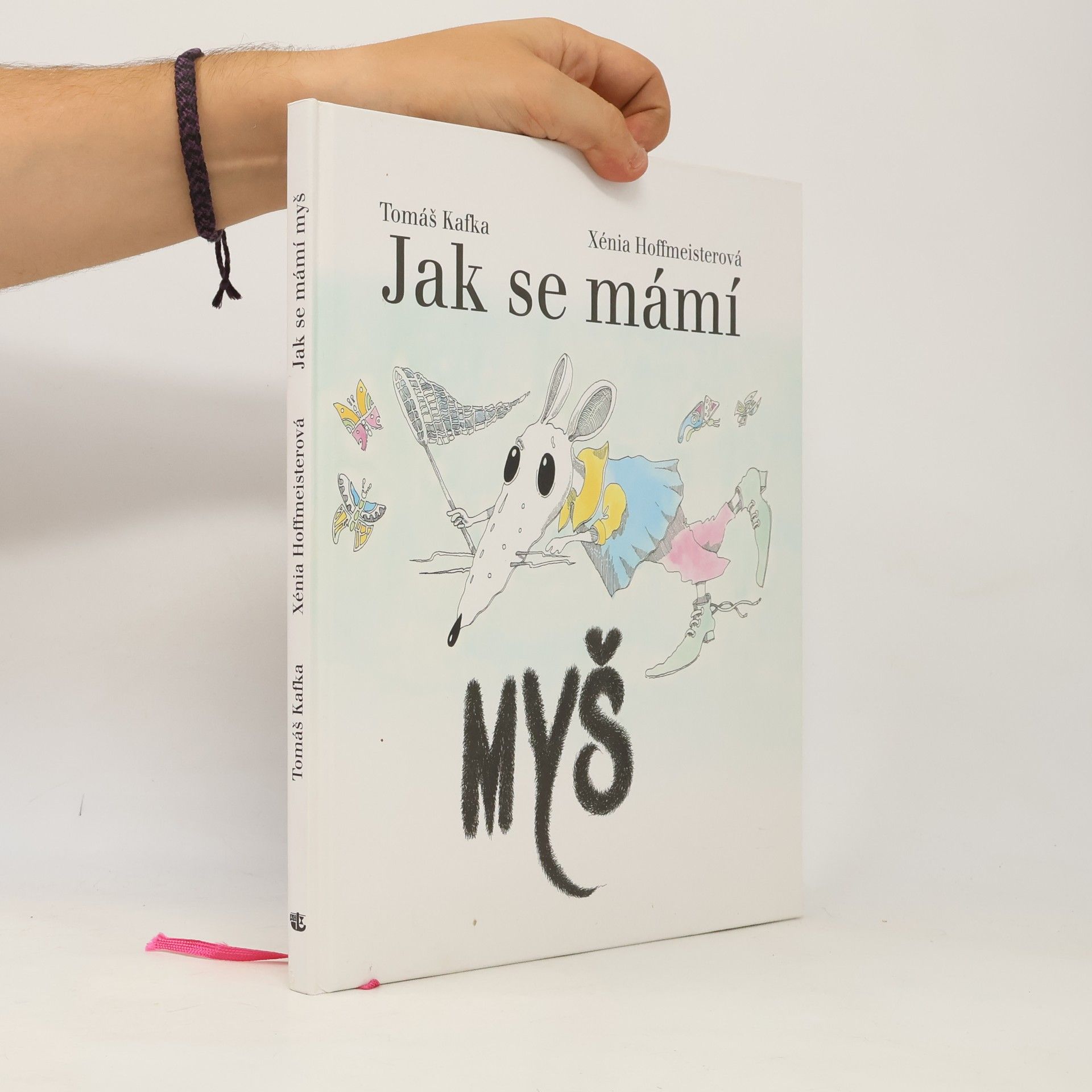 Tomáš Kafka Jak se mámí myš