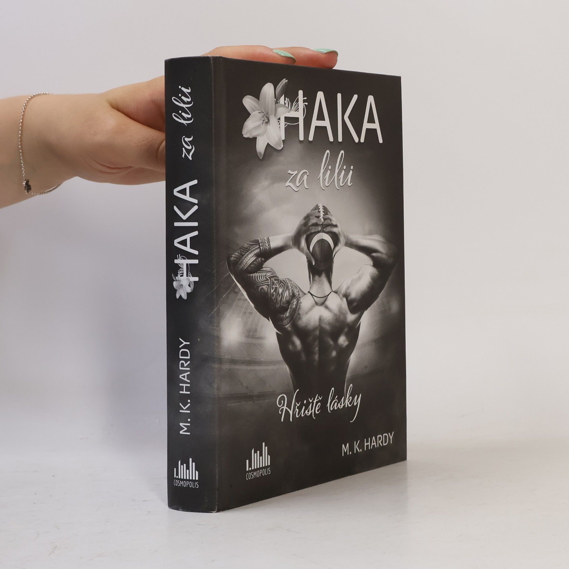 M. K. Hardy Haka za lilii - Hřiště lásky