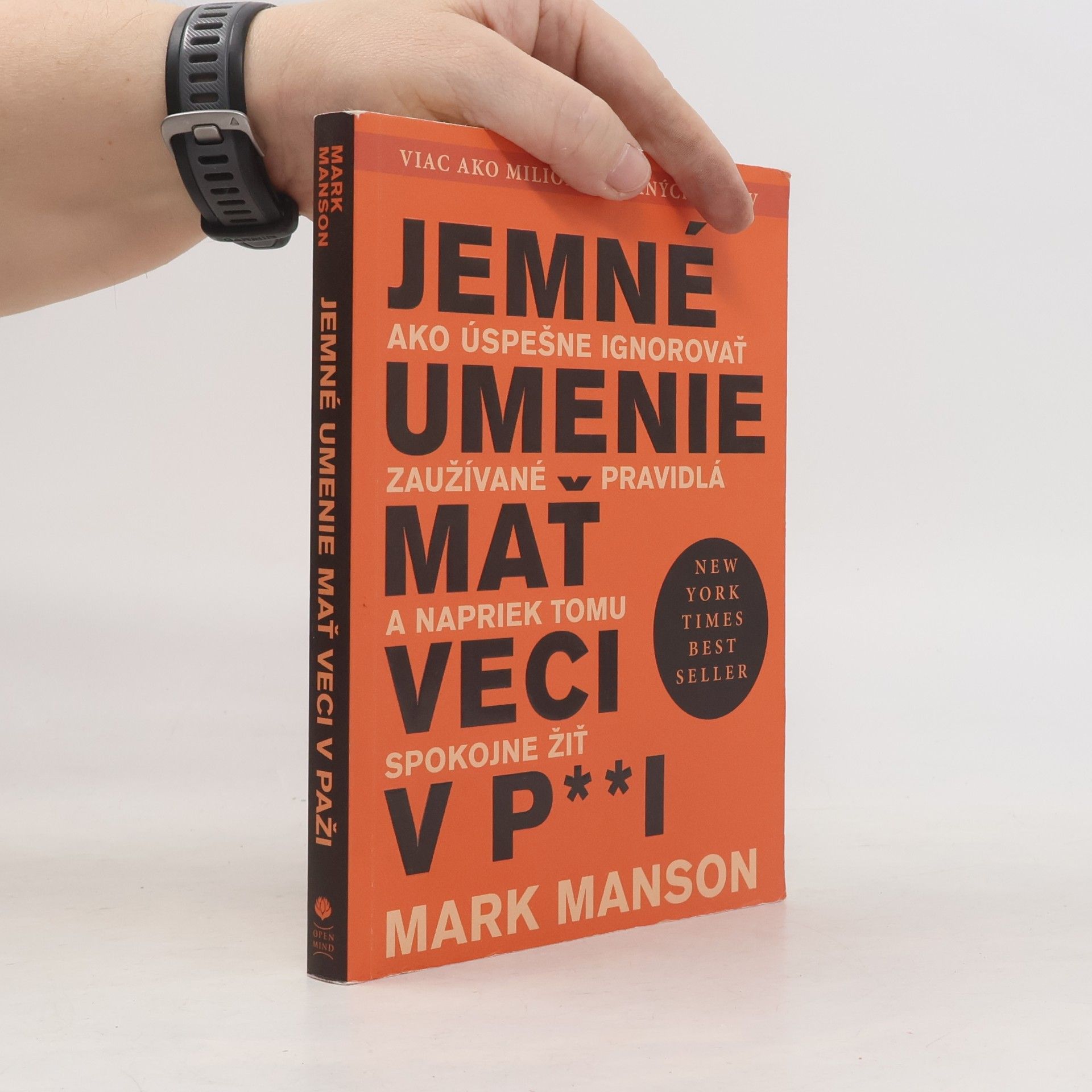 Mark Manson Jemné umenie mať veci v p**i