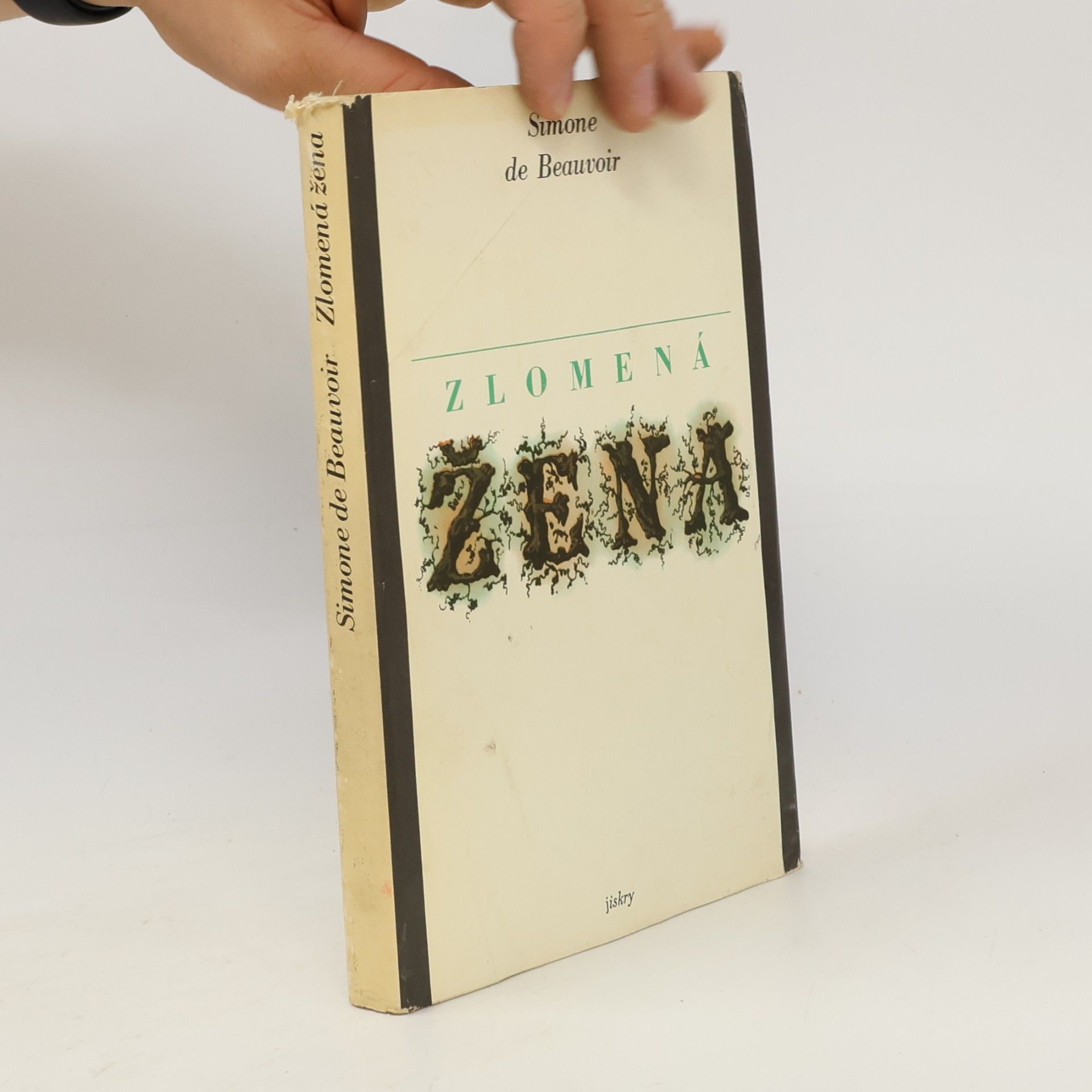 Simone de Beauvoir Zlomená žena