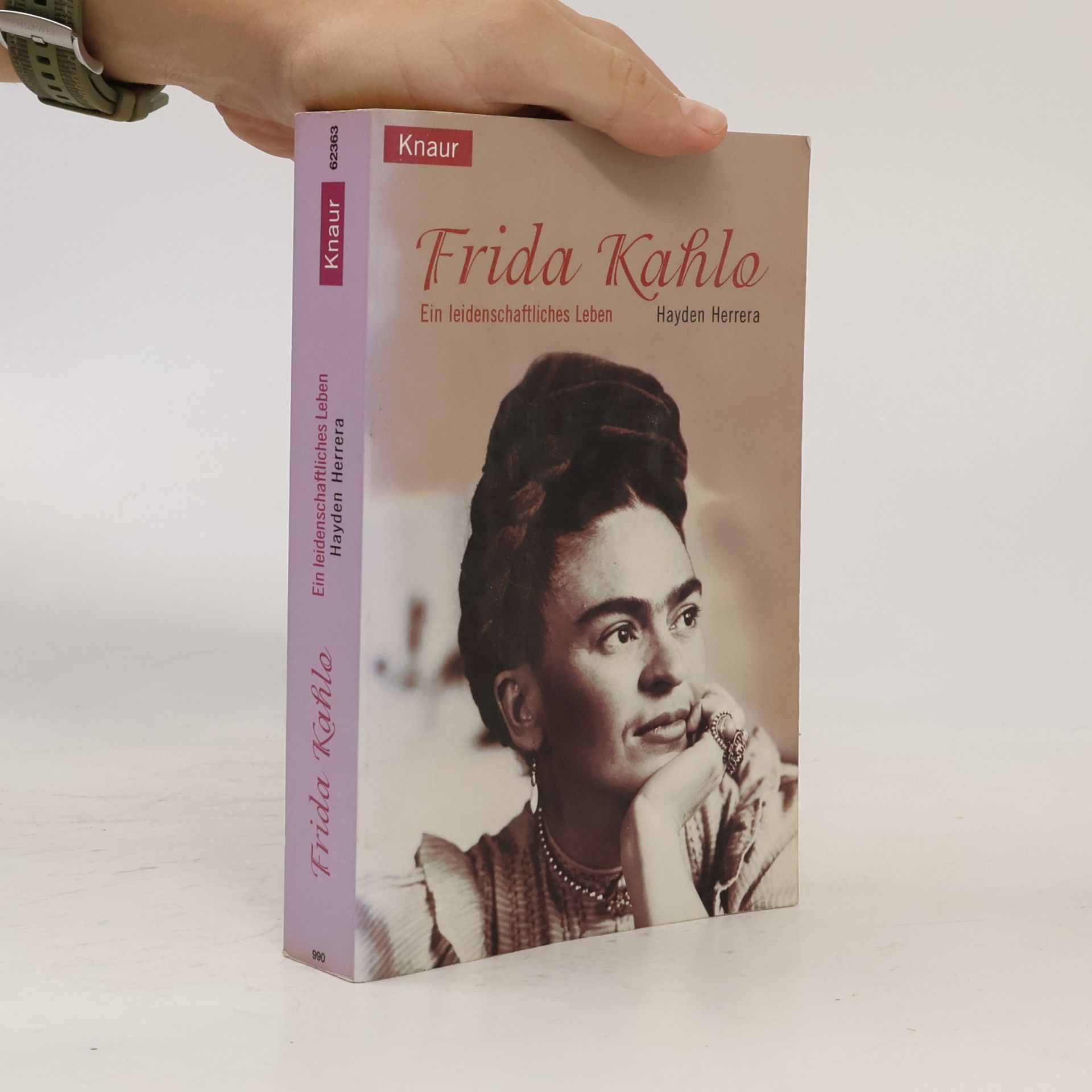 Hayden Herrera Frida Kahlo: Ein leidenschaftliches Leben